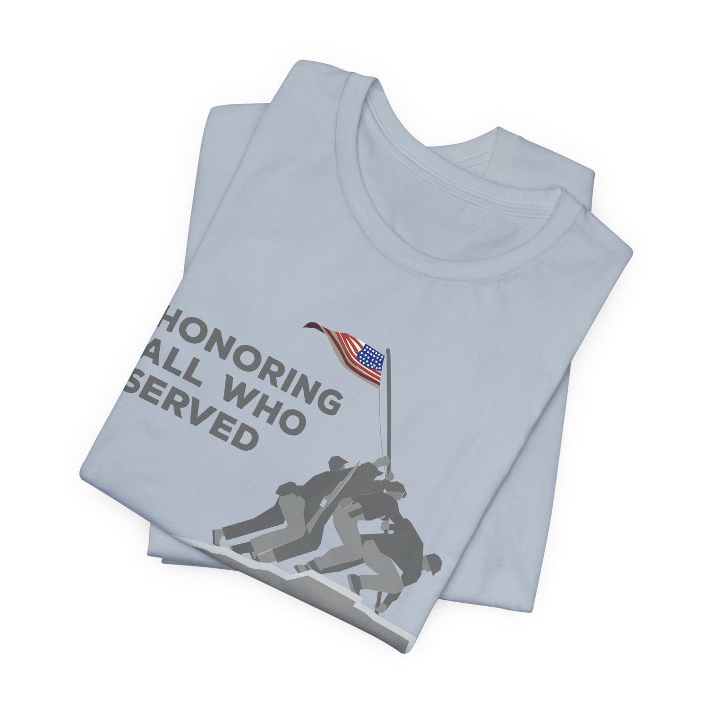 Iwo Jima Flag Raising honoring all who served T-Shirt Military Memorial Unisex Cotton Tee v52
