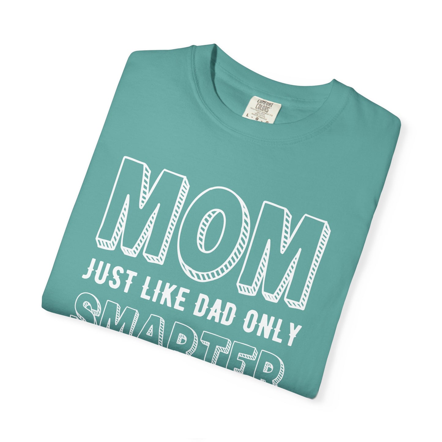 Mom T-shirt Mother's Day Mama Tee Unisex Comfort Colors Garment-Dyed Cotton h35
