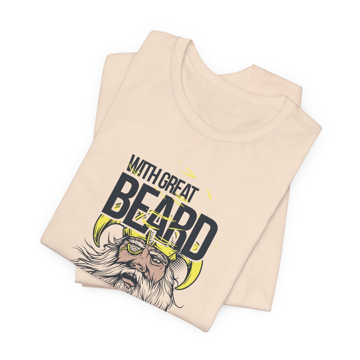 With Great Beard Comes Great Responsibility Tee Viking Beard Graphic Shirt A-2
