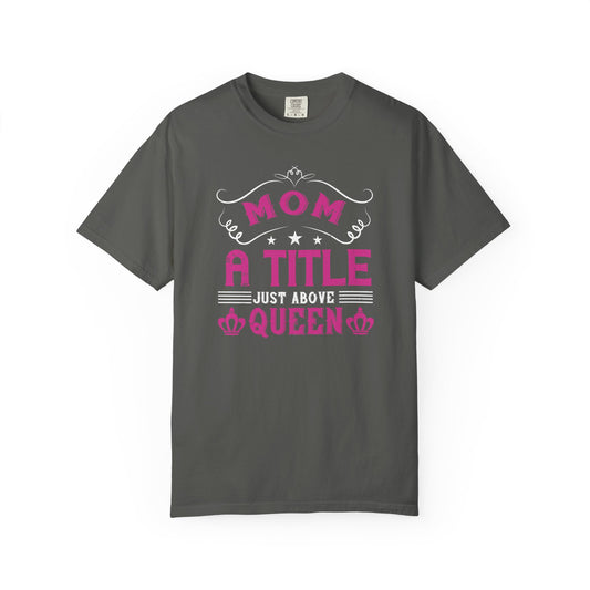 Mom T-shirt Mother Day Mama Tee Unisex Comfort Colors Garment-Dyed Cotton h78
