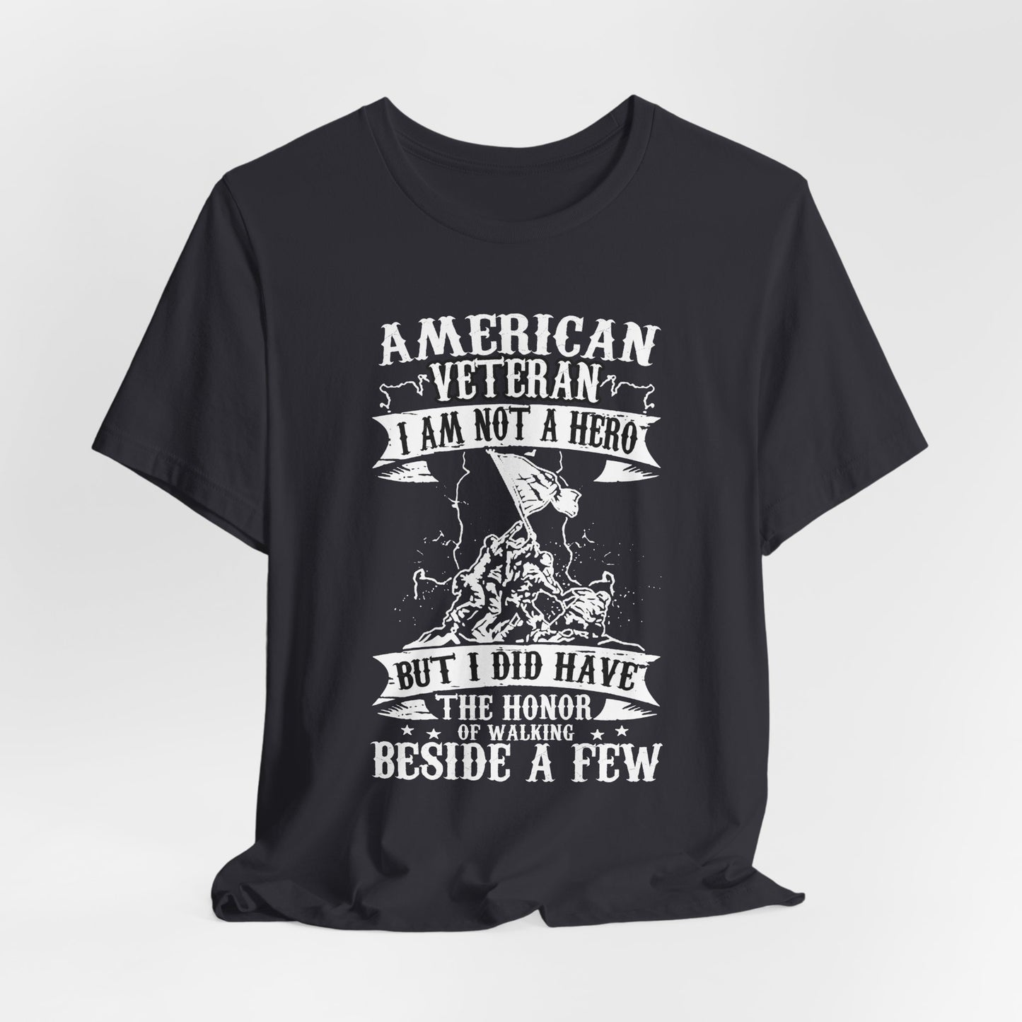 American Veteran I Am Not A Hero T-Shirt Military Tribute Unisex Cotton Tee v53
