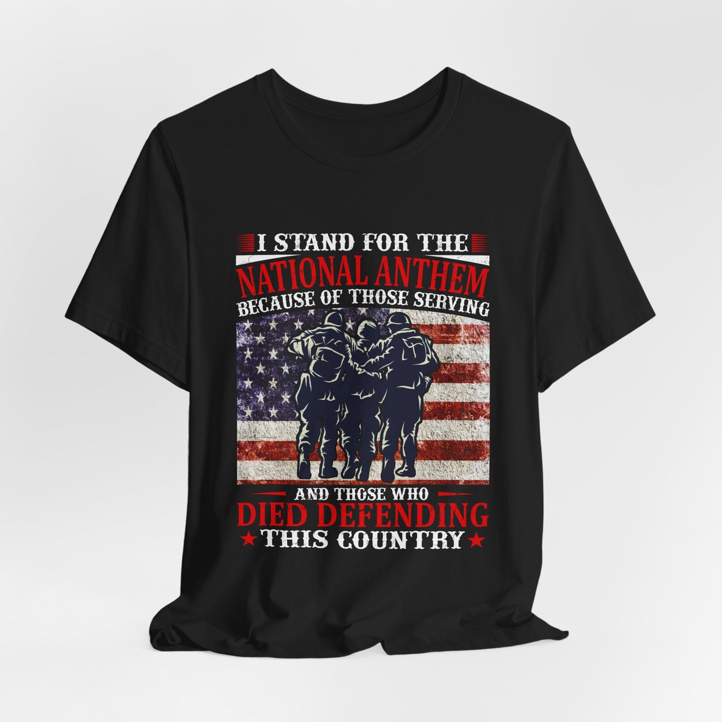 I Stand For The National Anthem military tribute T-Shirt American flag soldiers Unisex Cotton v36