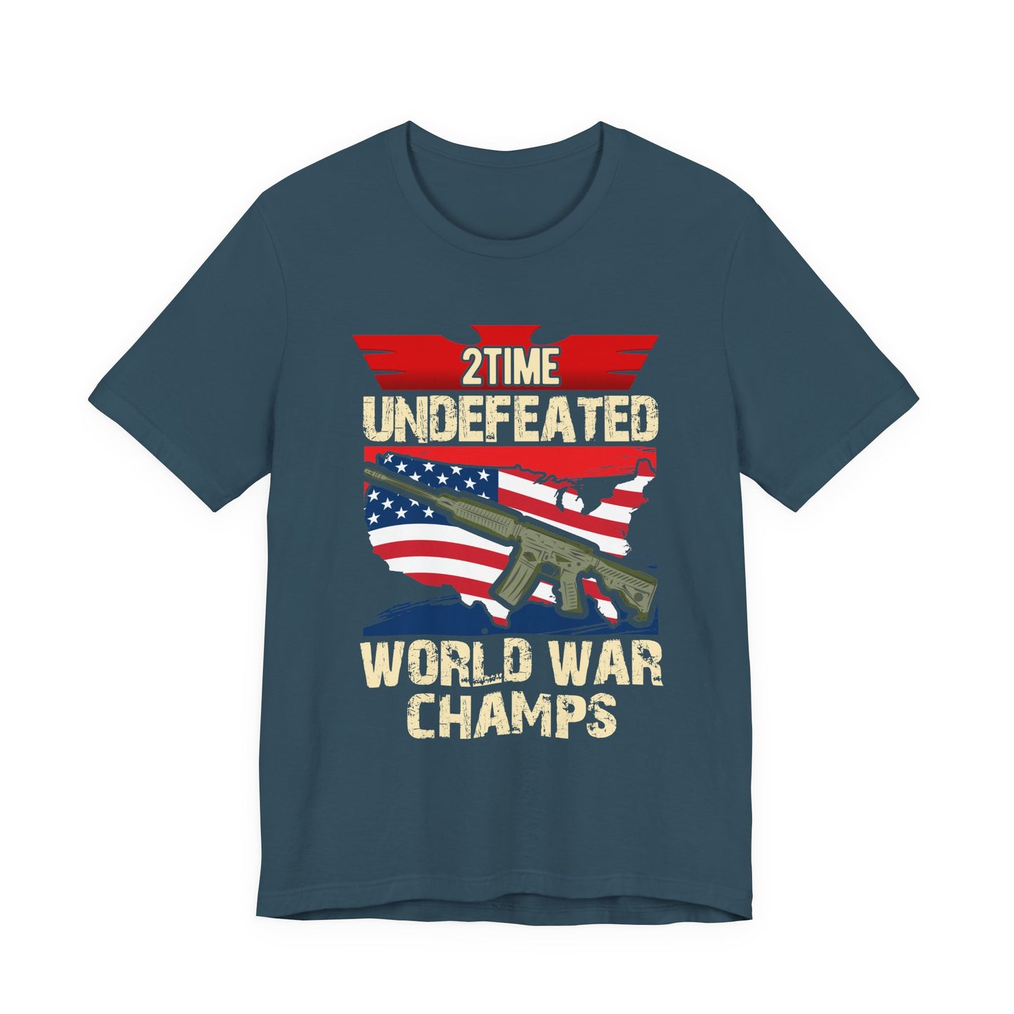 2Time Undefeated World War Champs T-Shirt American Flag Rifle Design Unisex Cotton v15