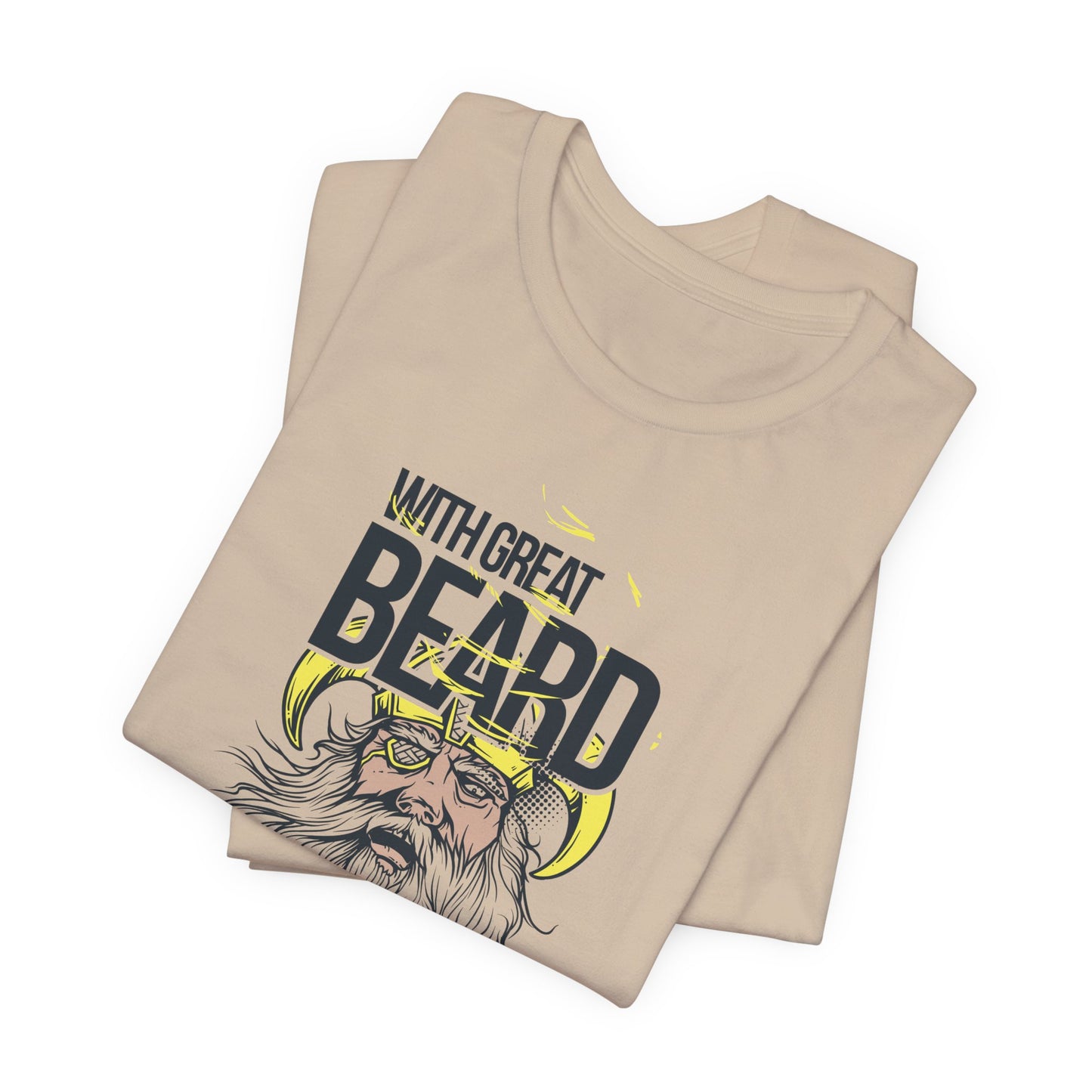 With Great Beard Comes Great Responsibility Tee Viking Beard Graphic Shirt A-2