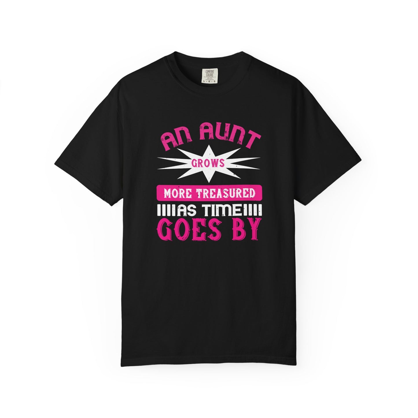 An Aunt T-shirt Mother Day Mama Tee Unisex Comfort Colors Garment-Dyed Cotton h62