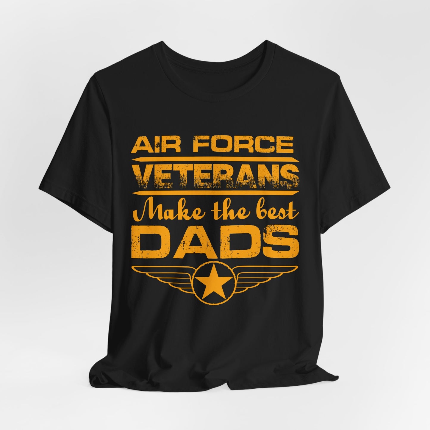 Air Force Veterans Make the Best Dads T-Shirt Military Dad Unisex Cotton Tee v48
