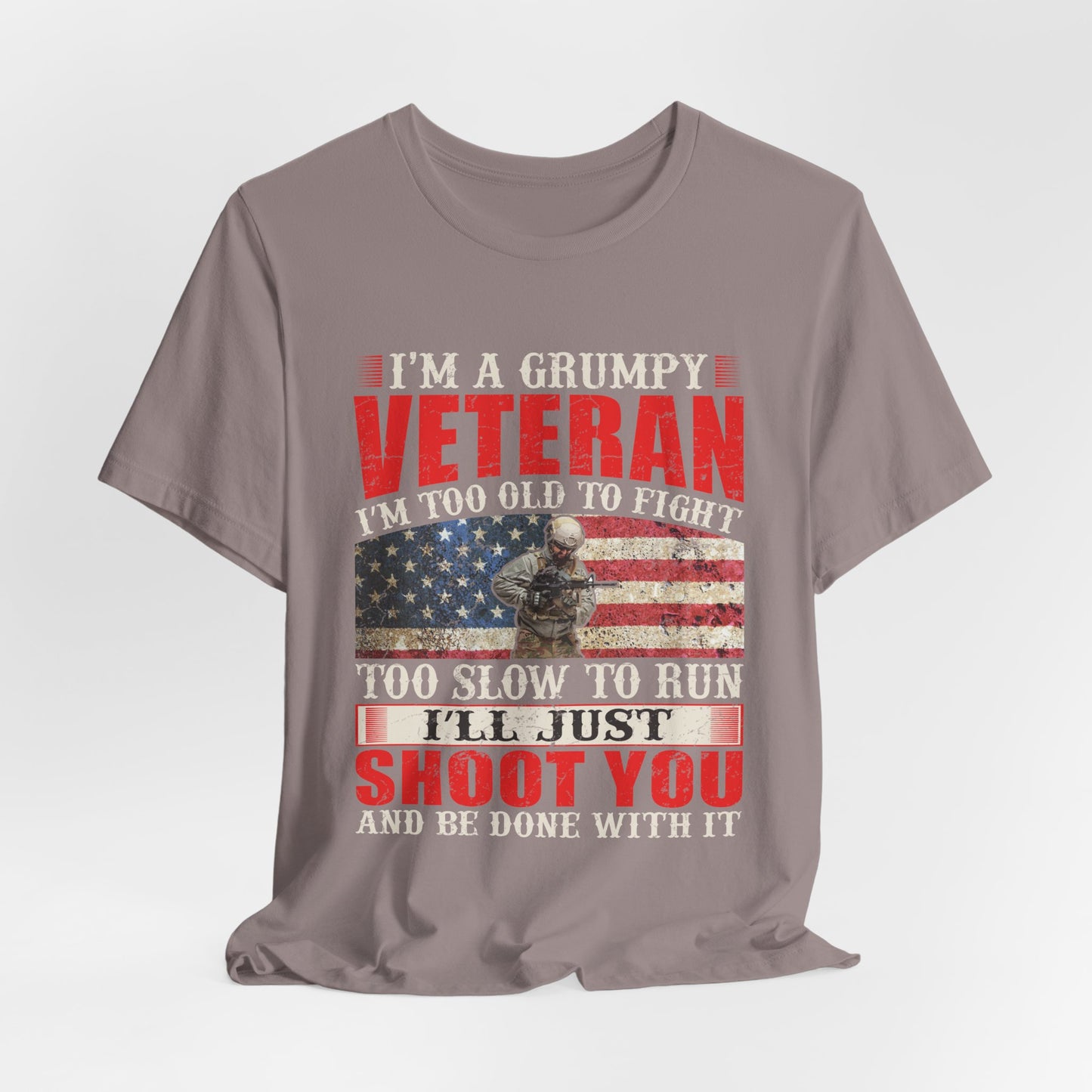 Grumpy Veteran Flag graphic Tee Veteran Patriotic Unisex Cotton Shirt v38
