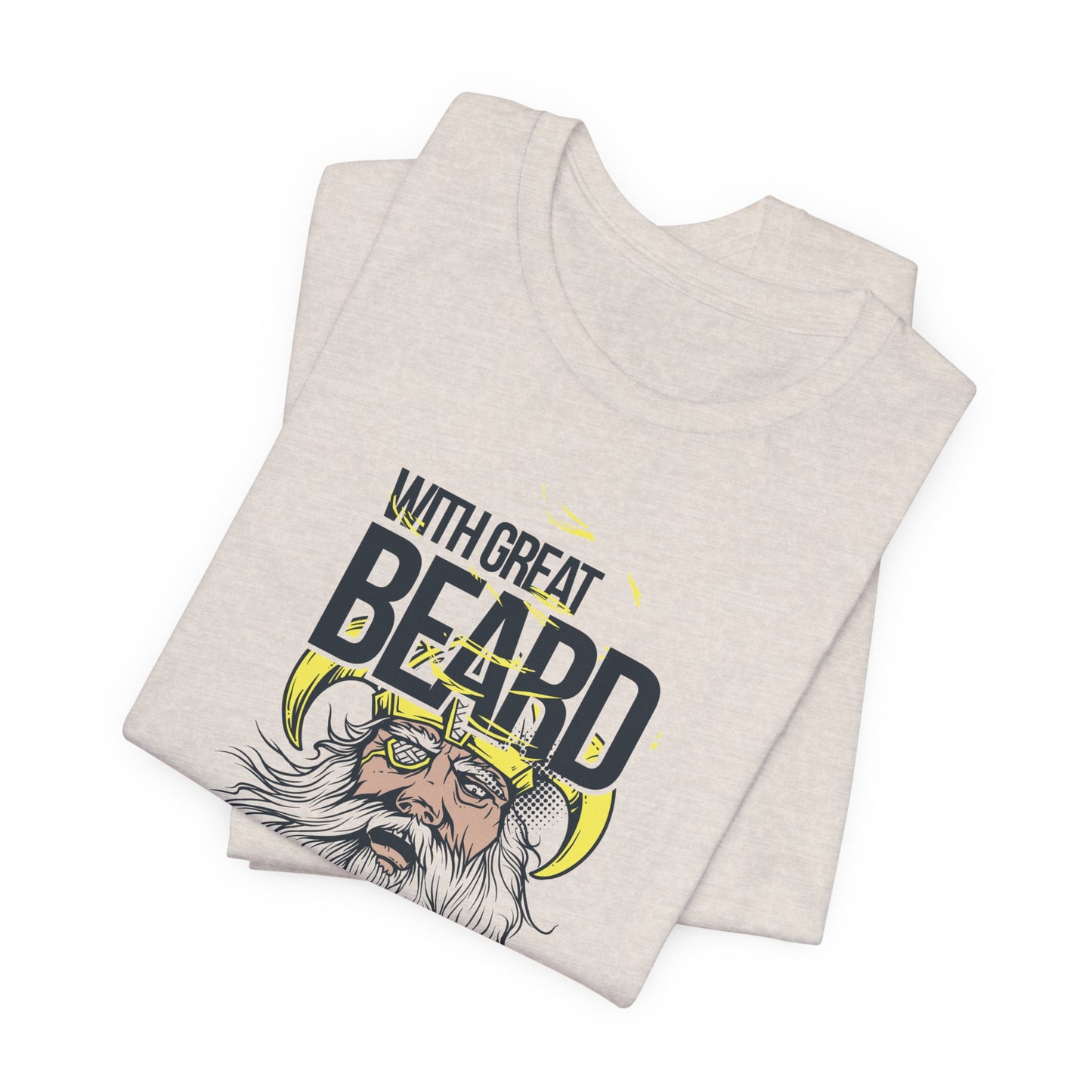 With Great Beard Comes Great Responsibility Tee Viking Beard Graphic Shirt A-2