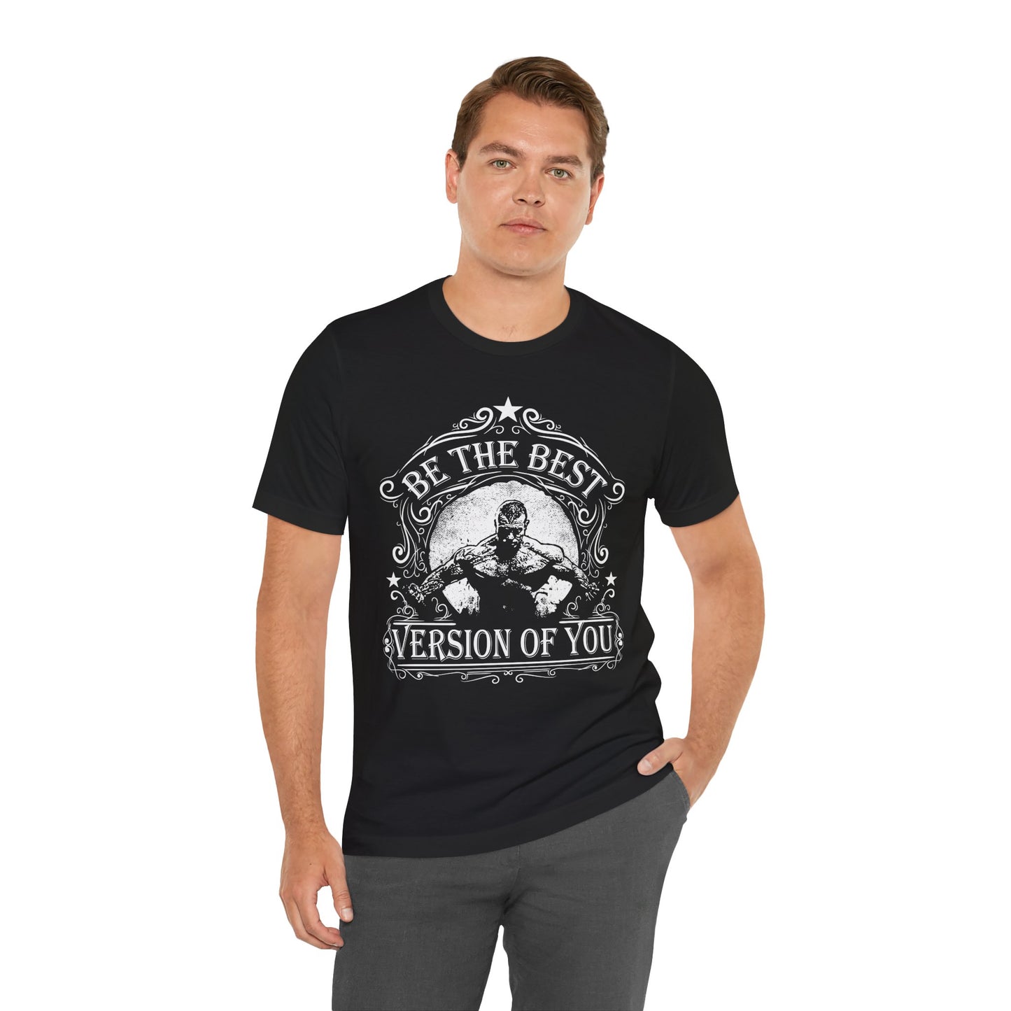 Be The Best Version Of You T-Shirt Motivational Fitness Tee