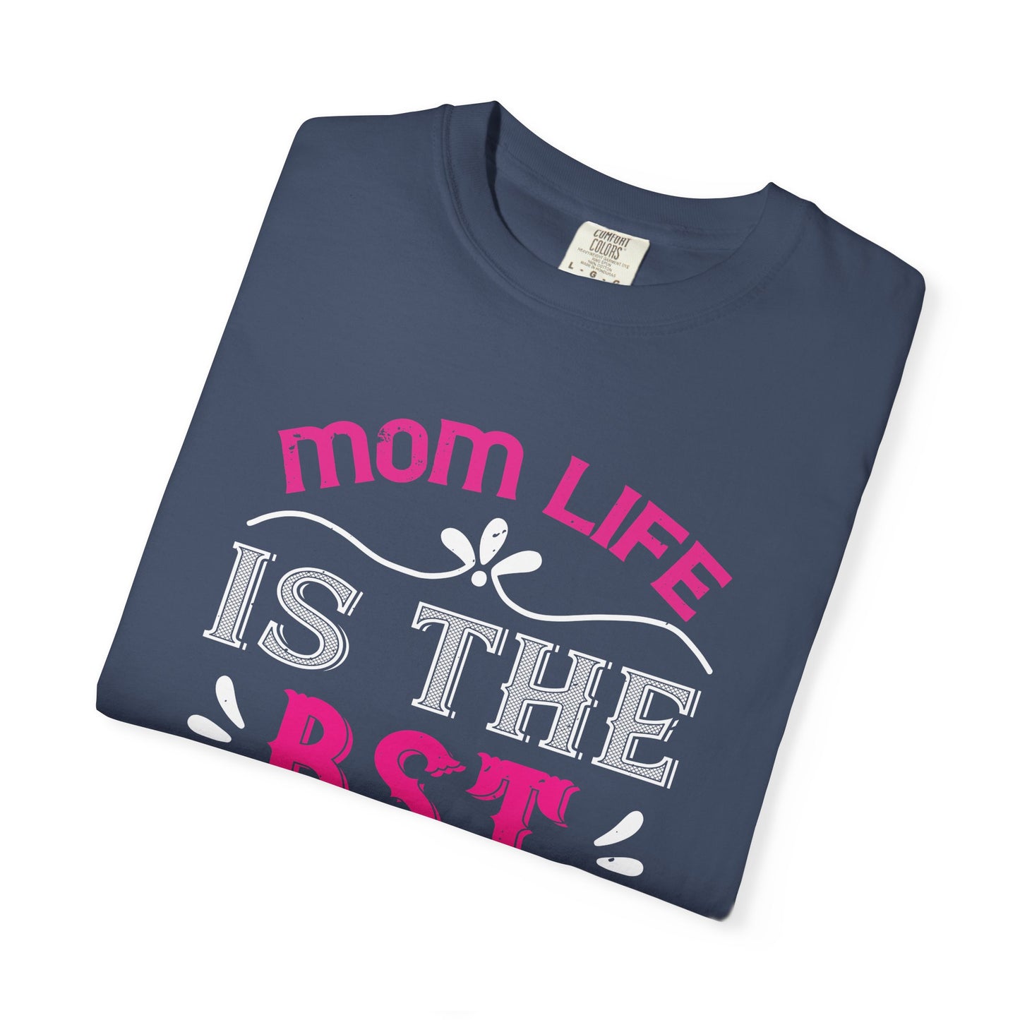 Mom T-shirt Mother Day Mama Tee Unisex Comfort Colors Garment-Dyed Cotton h79