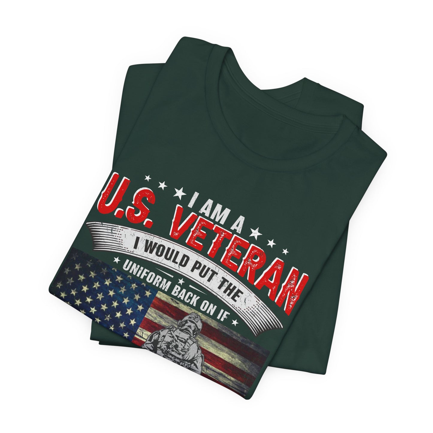 I Am A U.S. Veteran shirt American Flag Military Veteran Unisex Cotton Tee v25