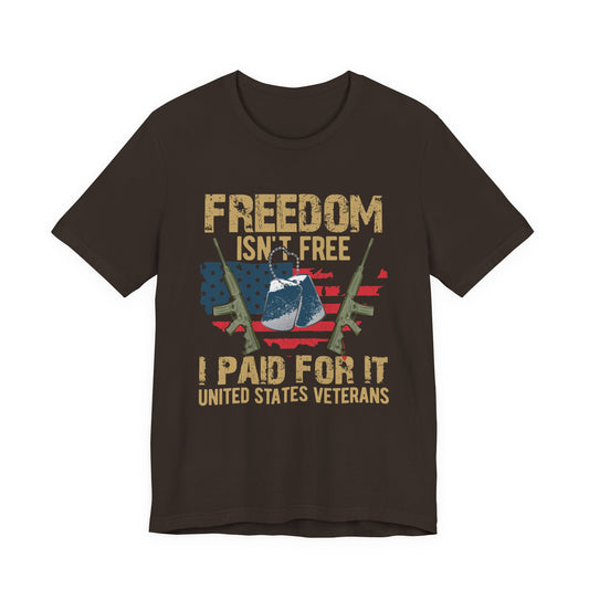 Freedom Isn't Free Paid For It Veterans T-Shirt American Flag Combat Helmet Unisex Cotton Tee v19