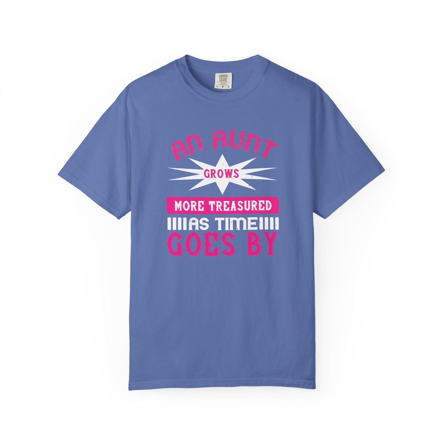 An Aunt T-shirt Mother Day Mama Tee Unisex Comfort Colors Garment-Dyed Cotton h62