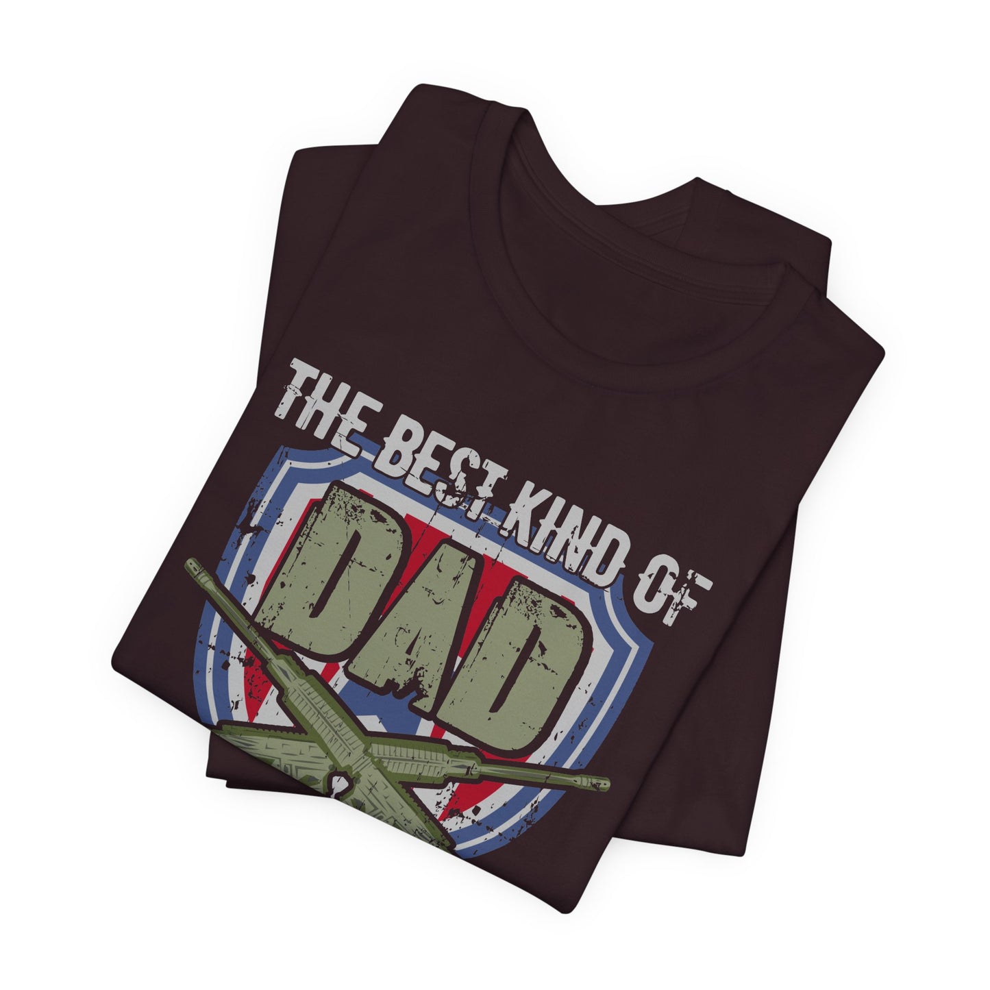 The Best Kind of Dad Raises a Veteran T-Shirt Military Veteran Pride Unisex Cotton Tee v13