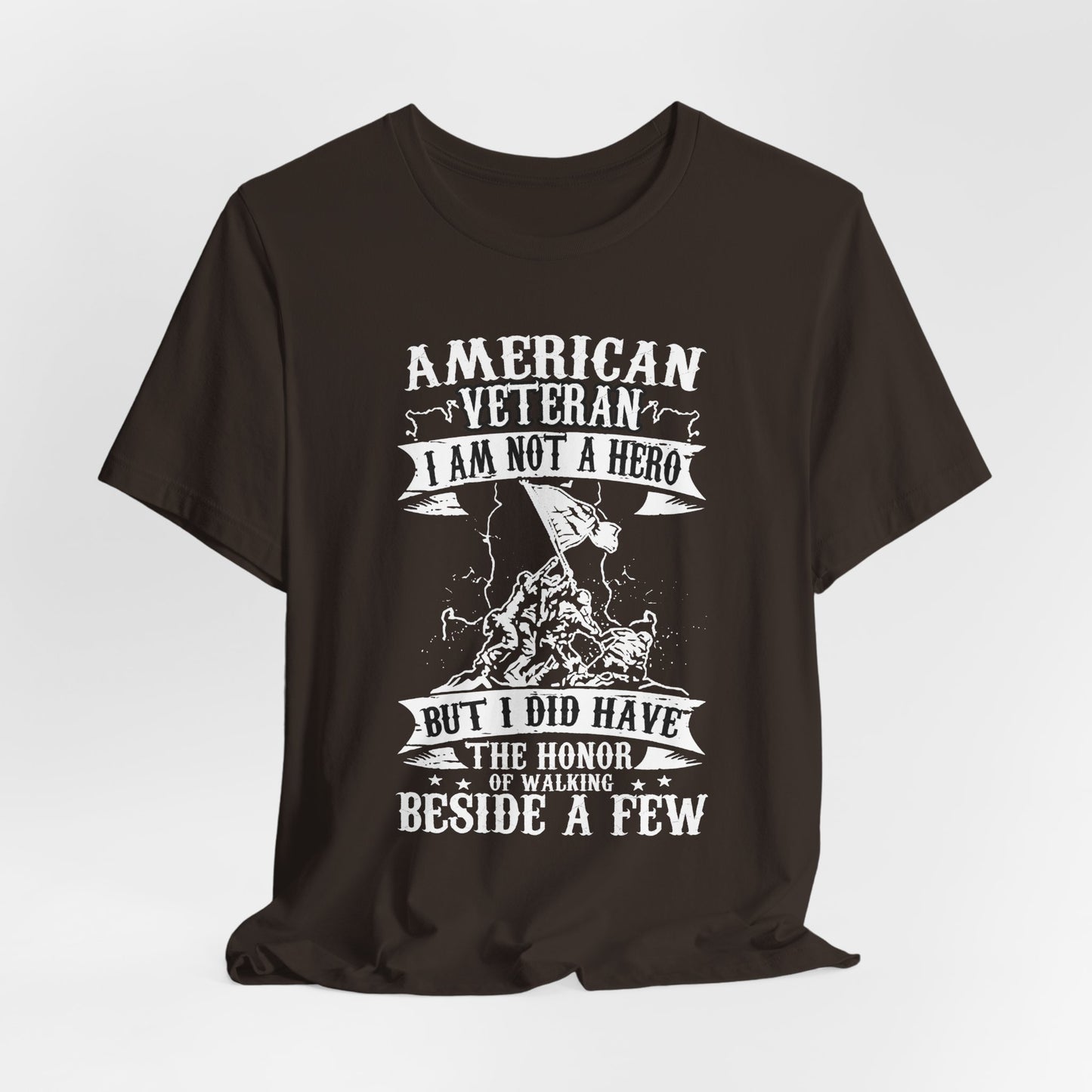American Veteran I Am Not A Hero T-Shirt Military Tribute Unisex Cotton Tee v53