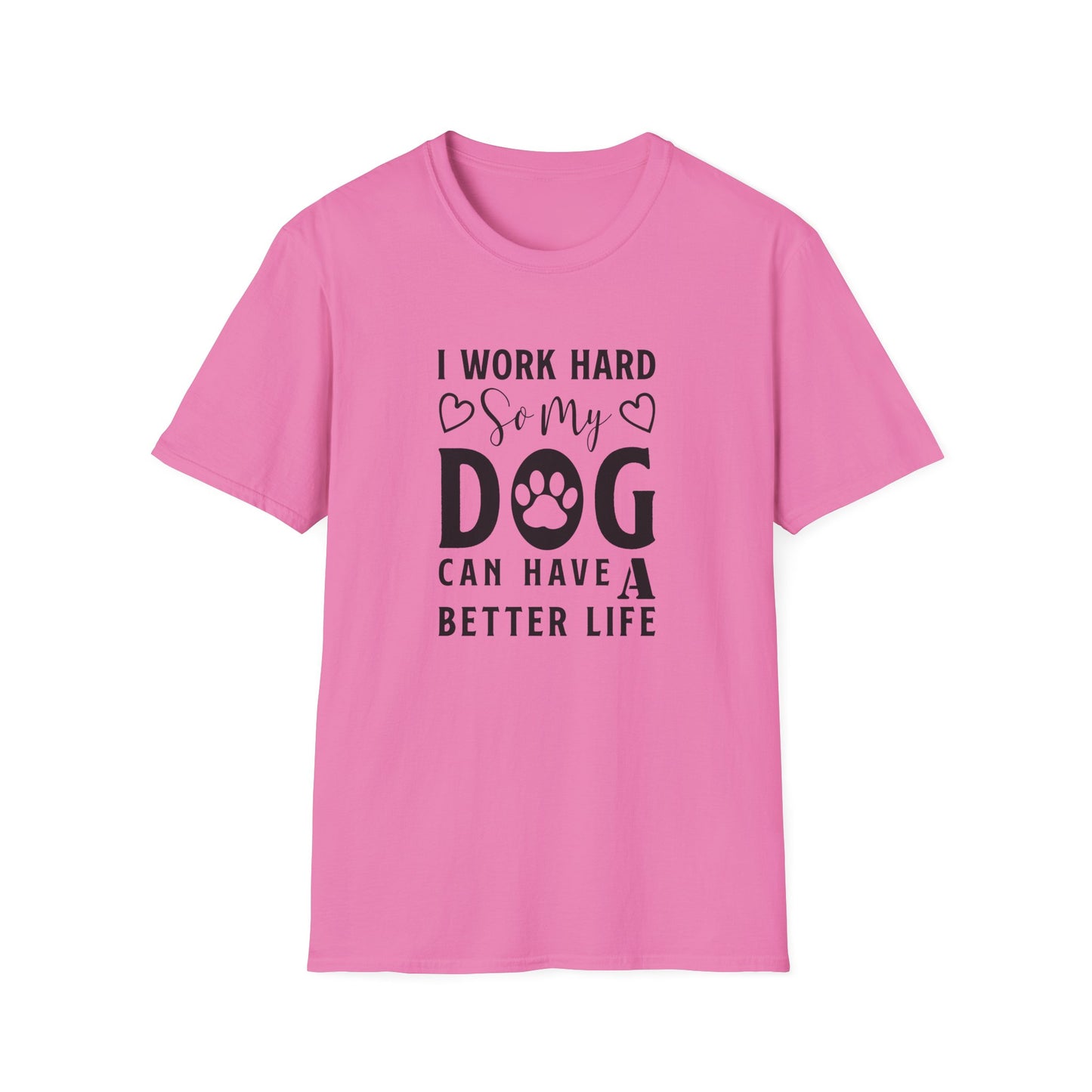 Dog Slogan T Shirts With Funny Words Unisex Tee Shirt Cute Quotes Gildan Softstyle 64000 Cotton