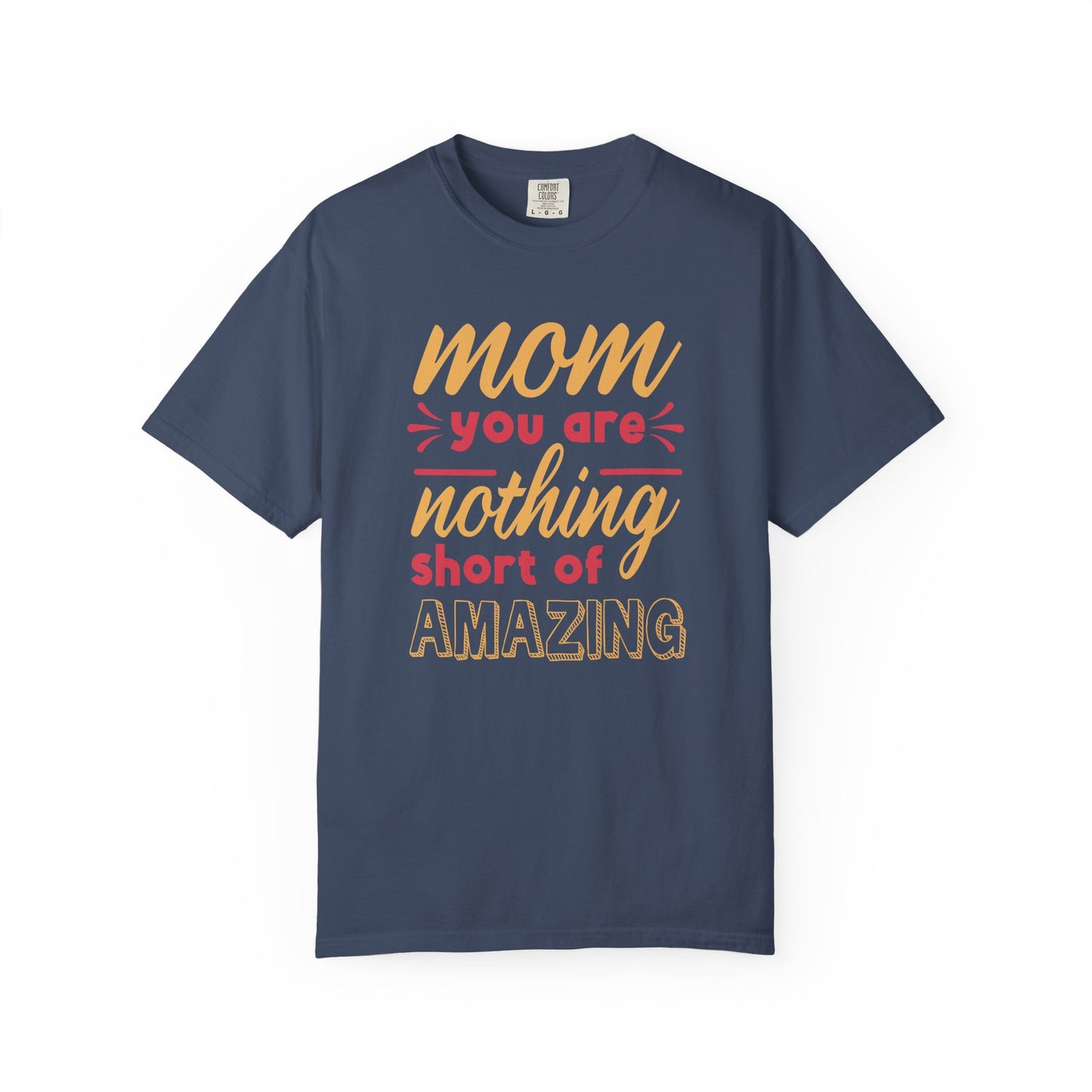 Mom T-shirt Mother's Day Mama Tee Unisex Comfort Colors Garment-Dyed Cotton h21