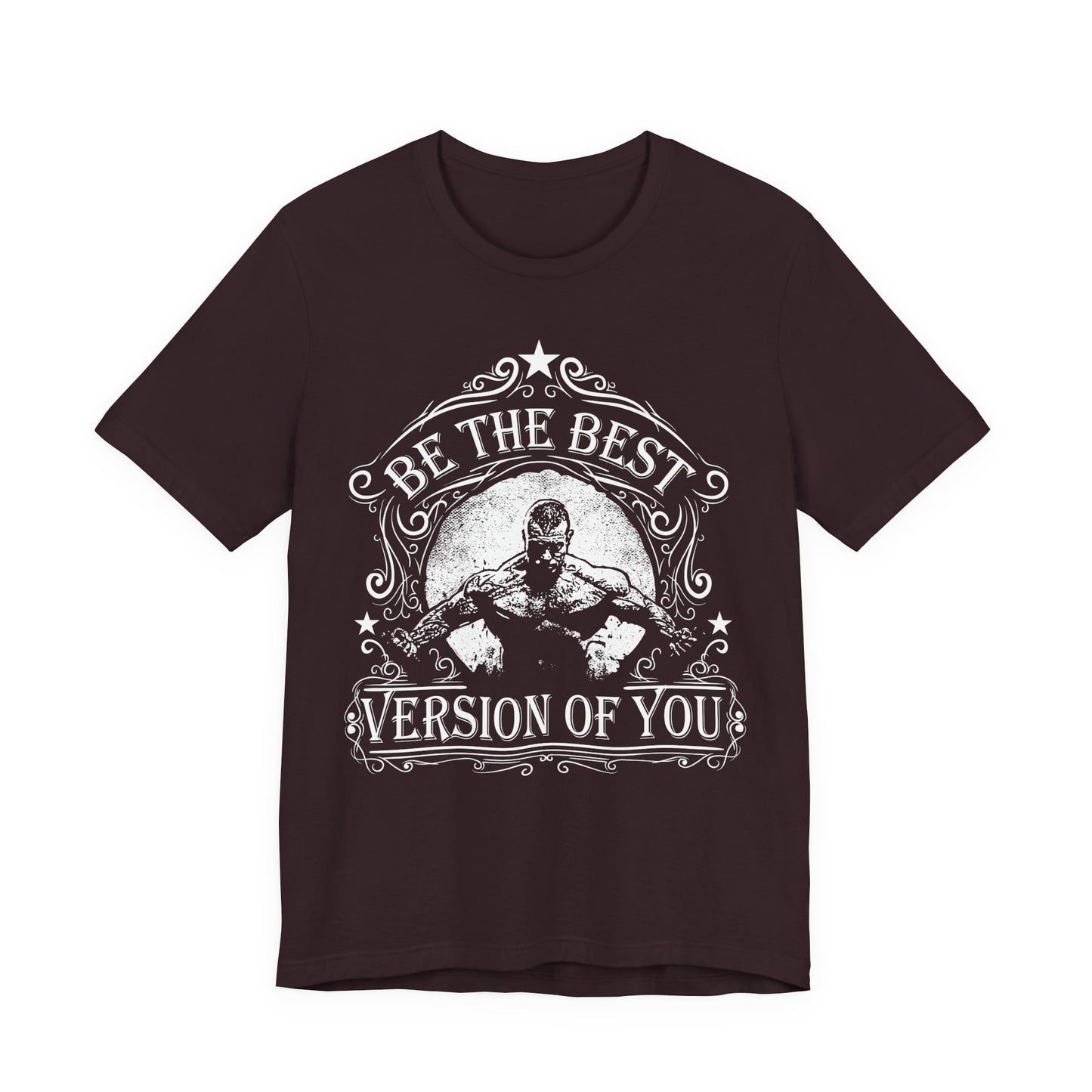 Be The Best Version Of You T-Shirt Motivational Fitness Tee