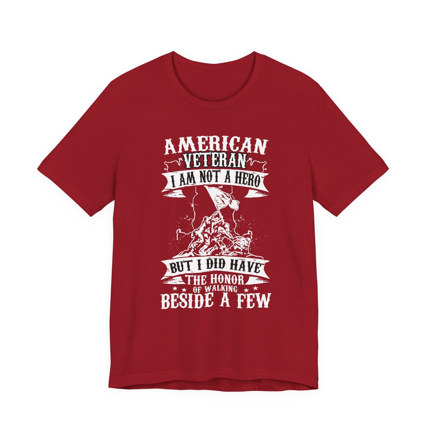 American Veteran I Am Not A Hero T-Shirt Military Tribute Unisex Cotton Tee v53
