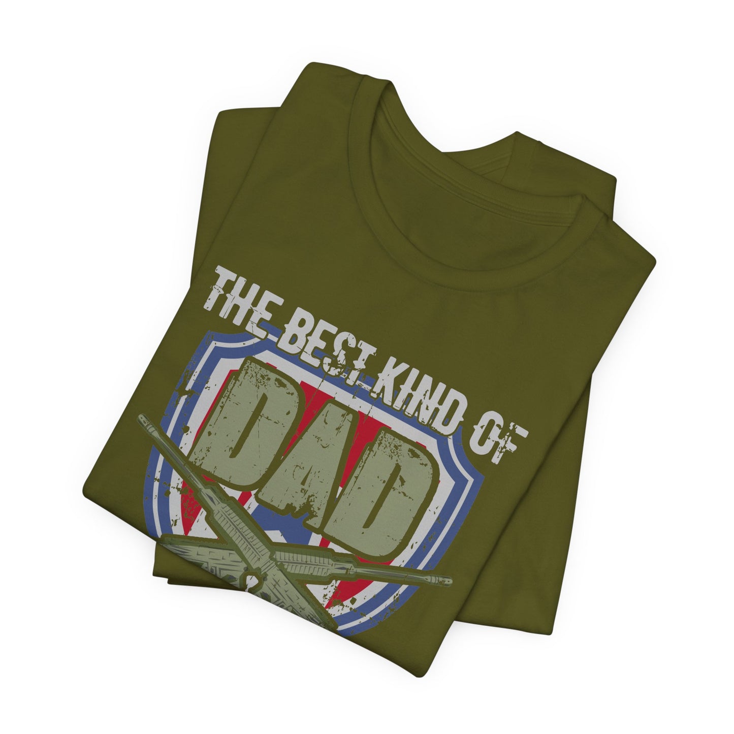 The Best Kind of Dad Raises a Veteran T-Shirt Military Veteran Pride Unisex Cotton Tee v13