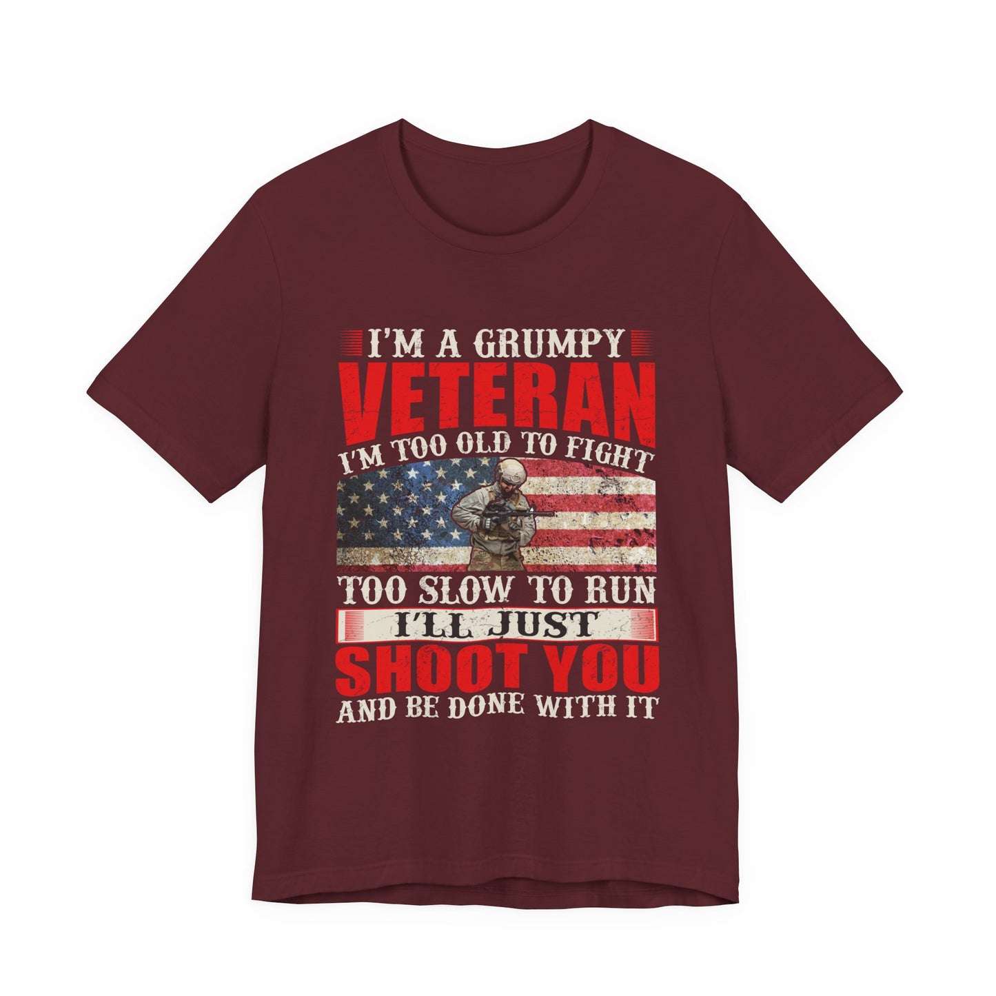 Grumpy Veteran Flag graphic Tee Veteran Patriotic Unisex Cotton Shirt v38