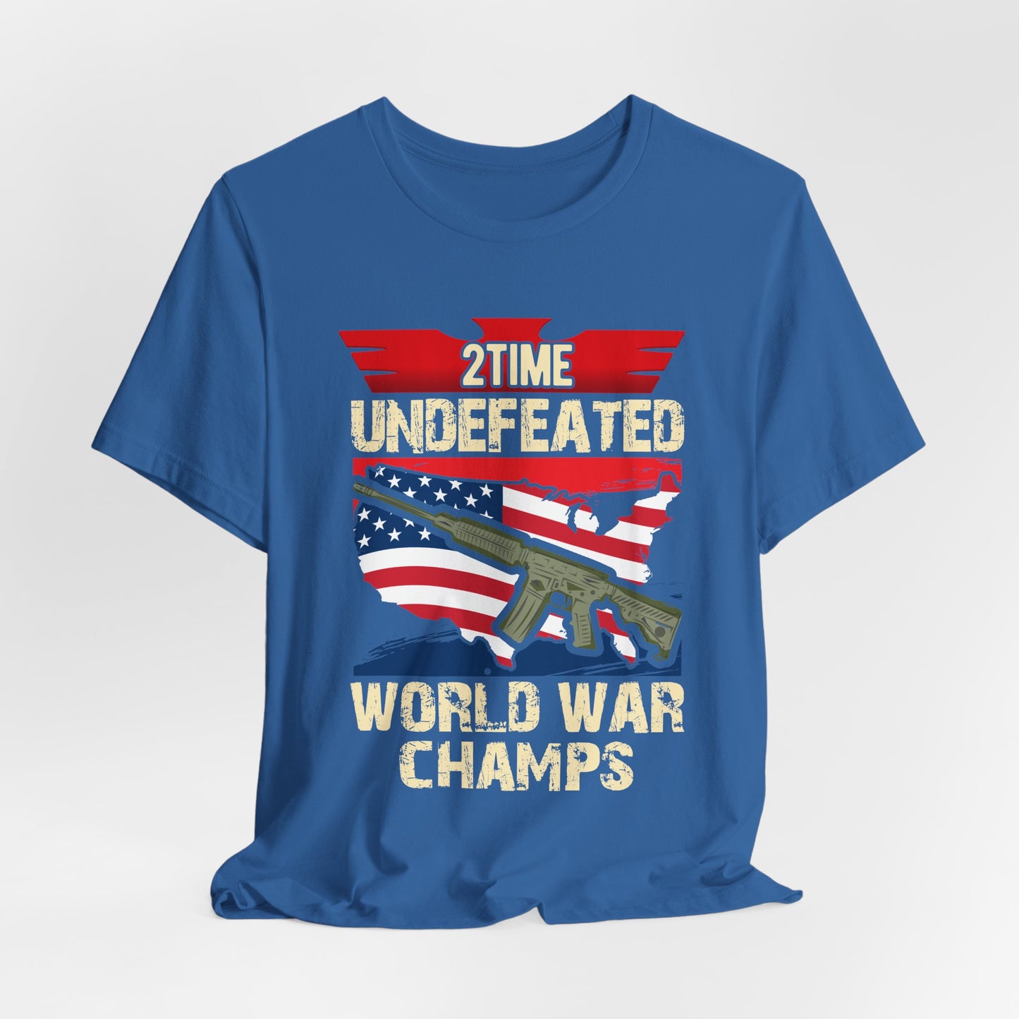 2Time Undefeated World War Champs T-Shirt American Flag Rifle Design Unisex Cotton v15
