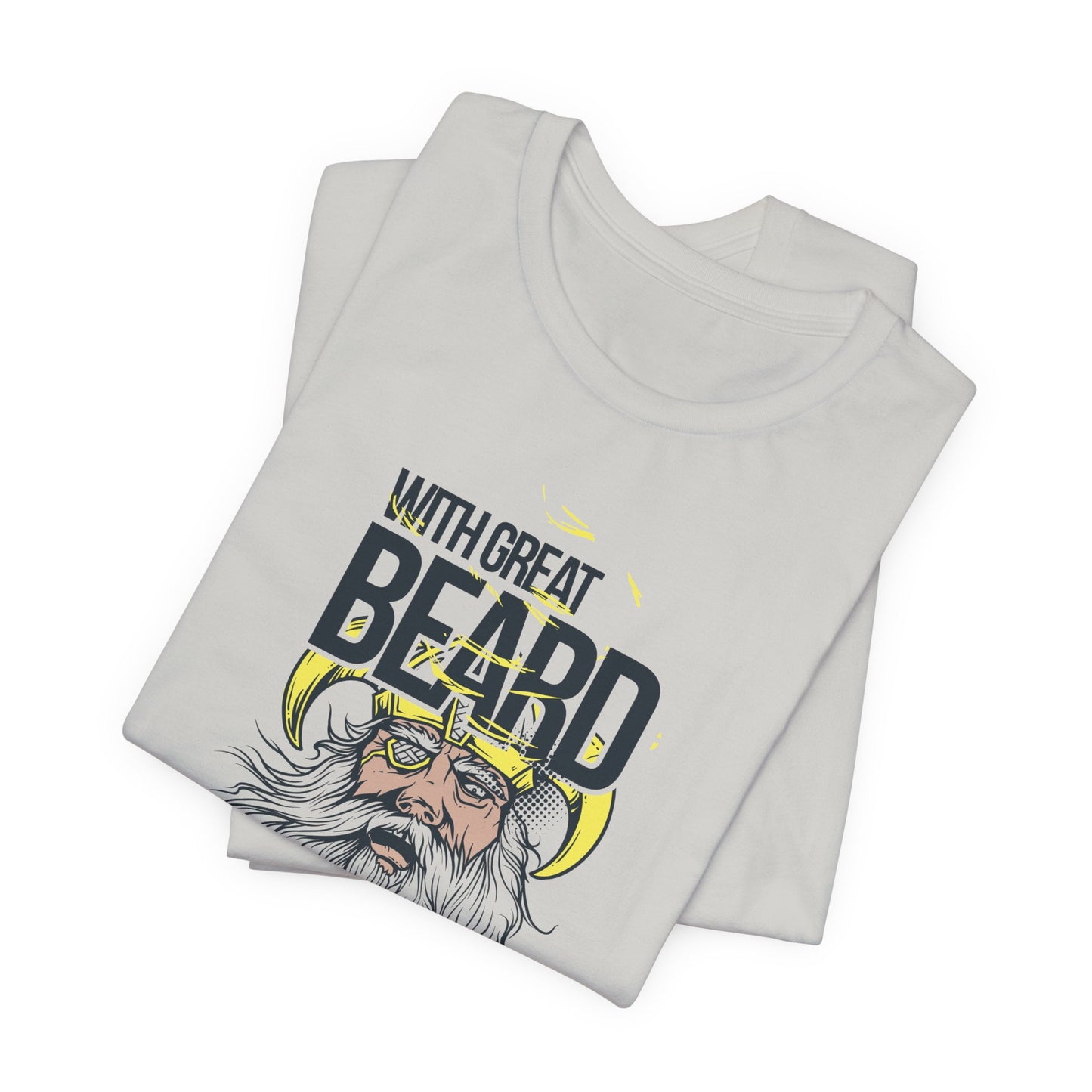 With Great Beard Comes Great Responsibility Tee Viking Beard Graphic Shirt A-2