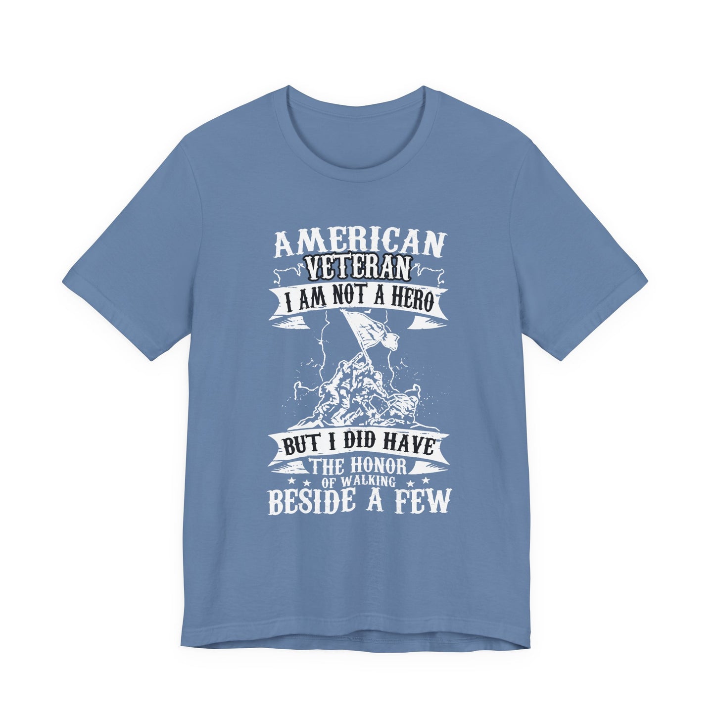 American Veteran I Am Not A Hero T-Shirt Military Tribute Unisex Cotton Tee v53