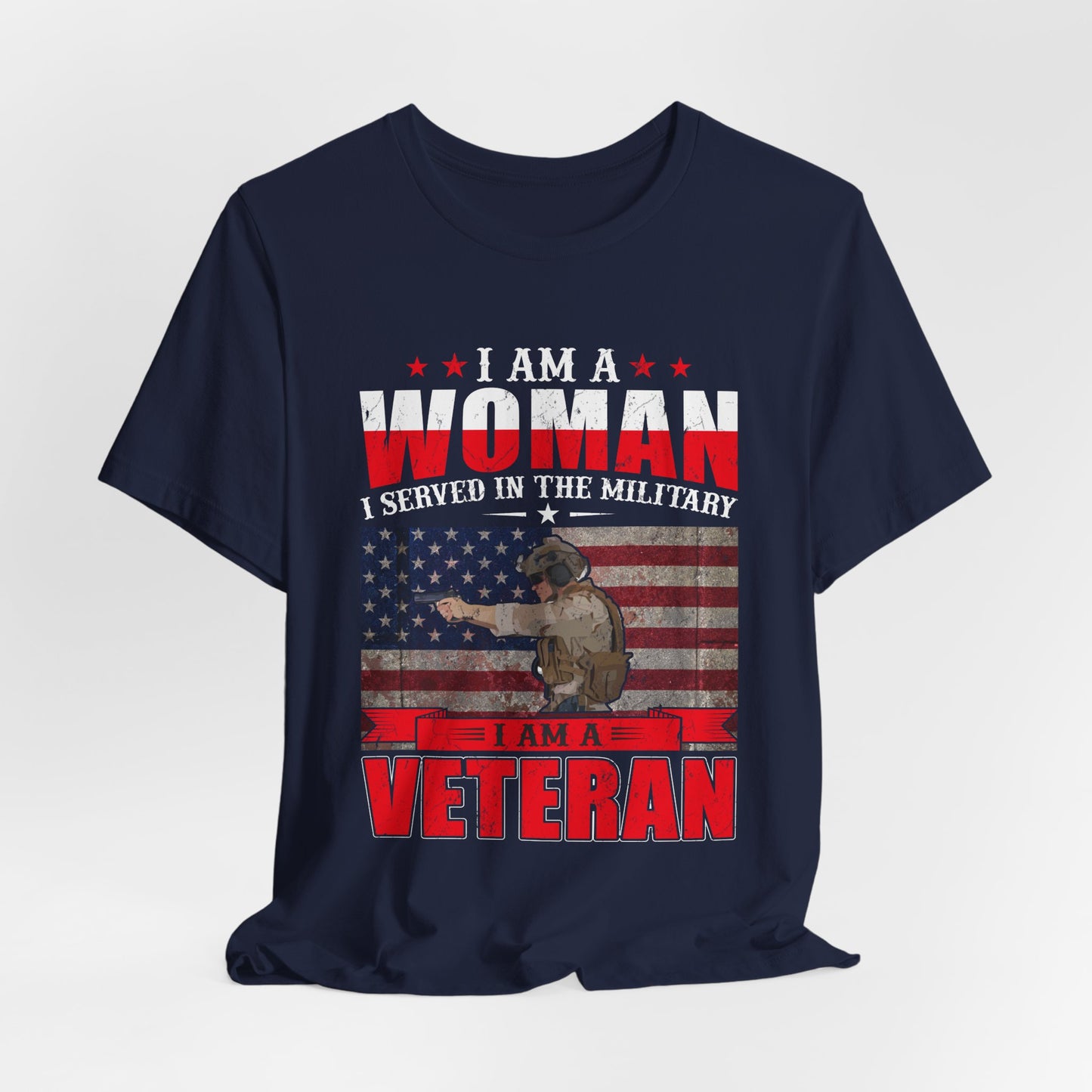 I Am A Woman I Served In The Military Veteran T-Shirt American Flag Unisex Cotton v27