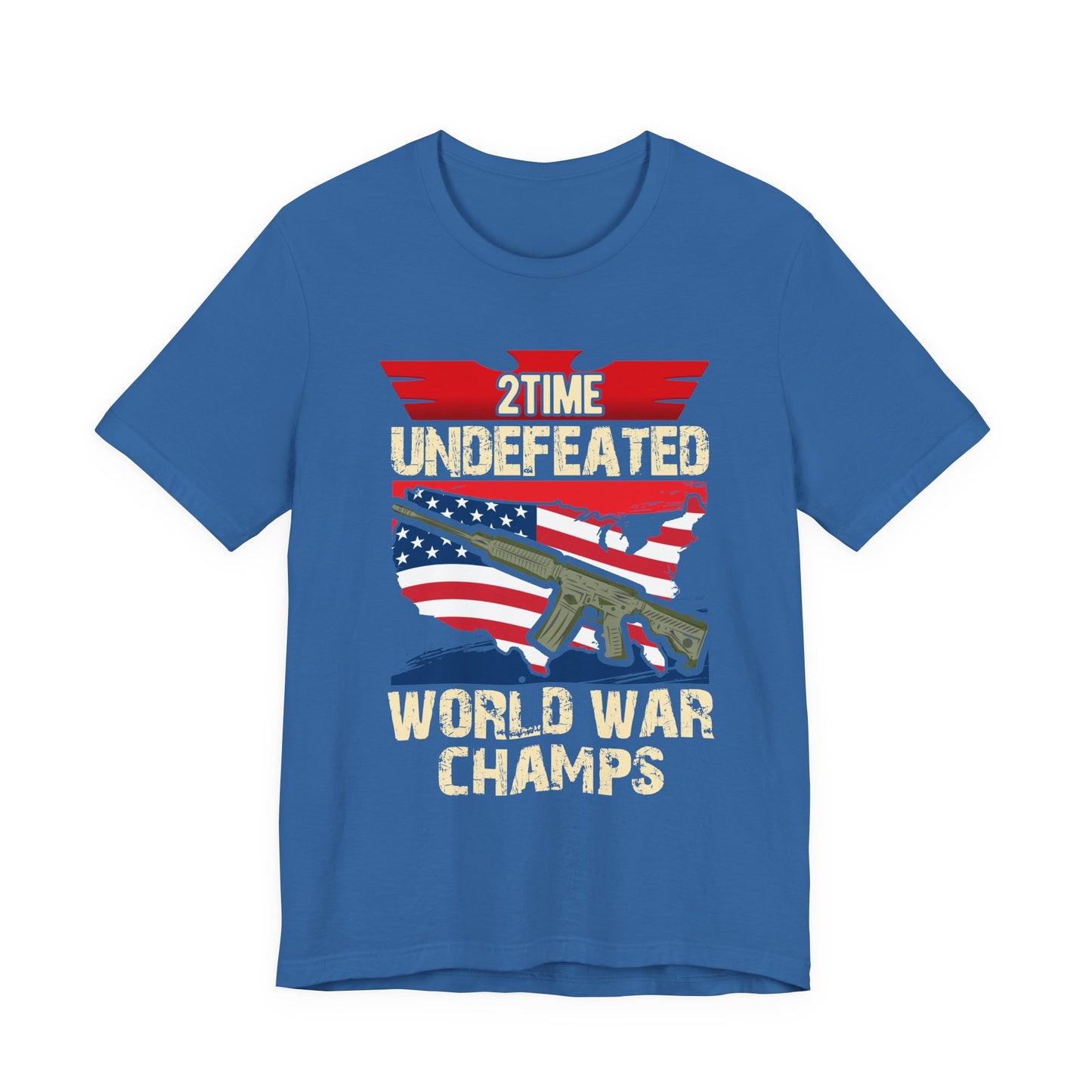 2Time Undefeated World War Champs T-Shirt American Flag Rifle Design Unisex Cotton v15