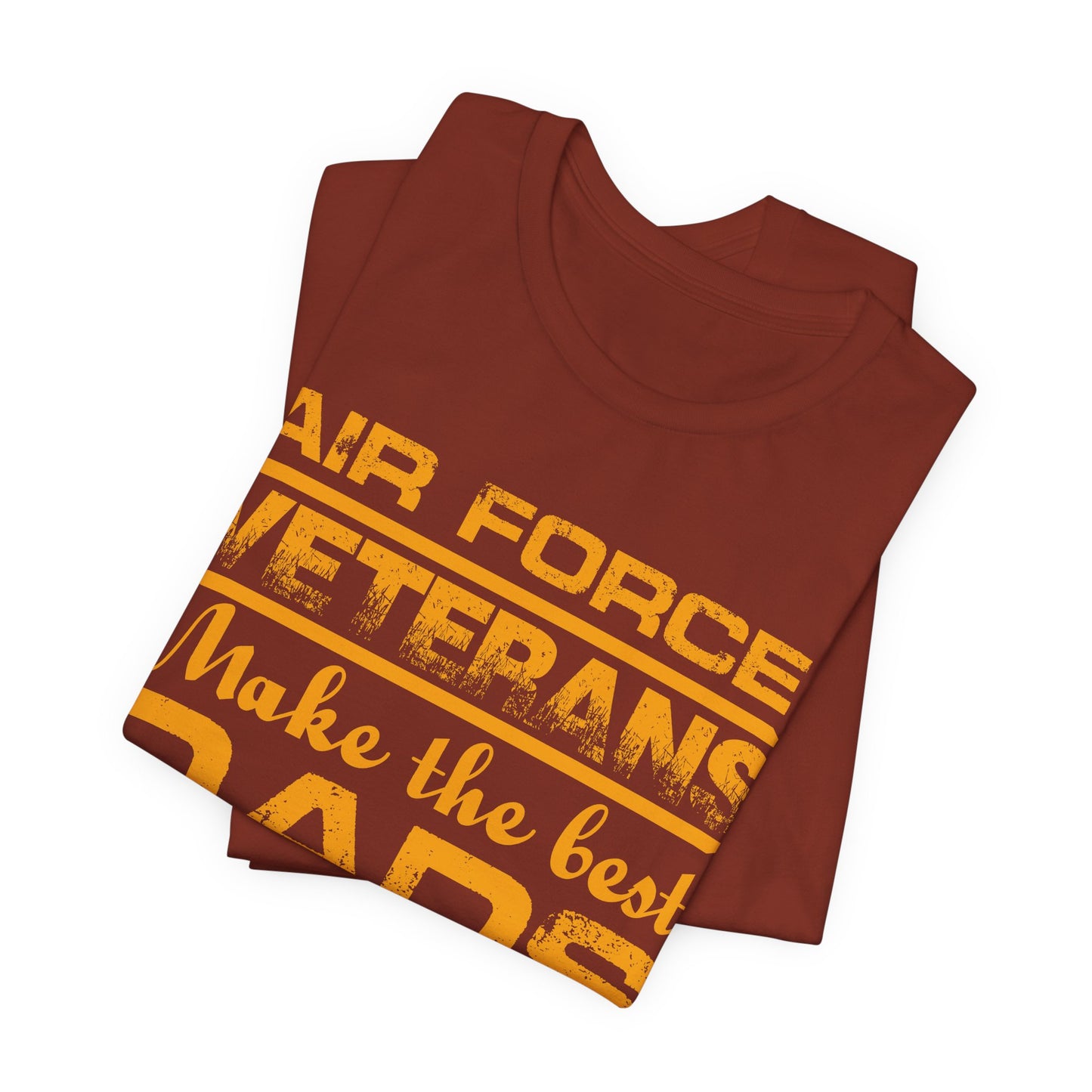 Air Force Veterans Make the Best Dads T-Shirt Military Dad Unisex Cotton Tee v48