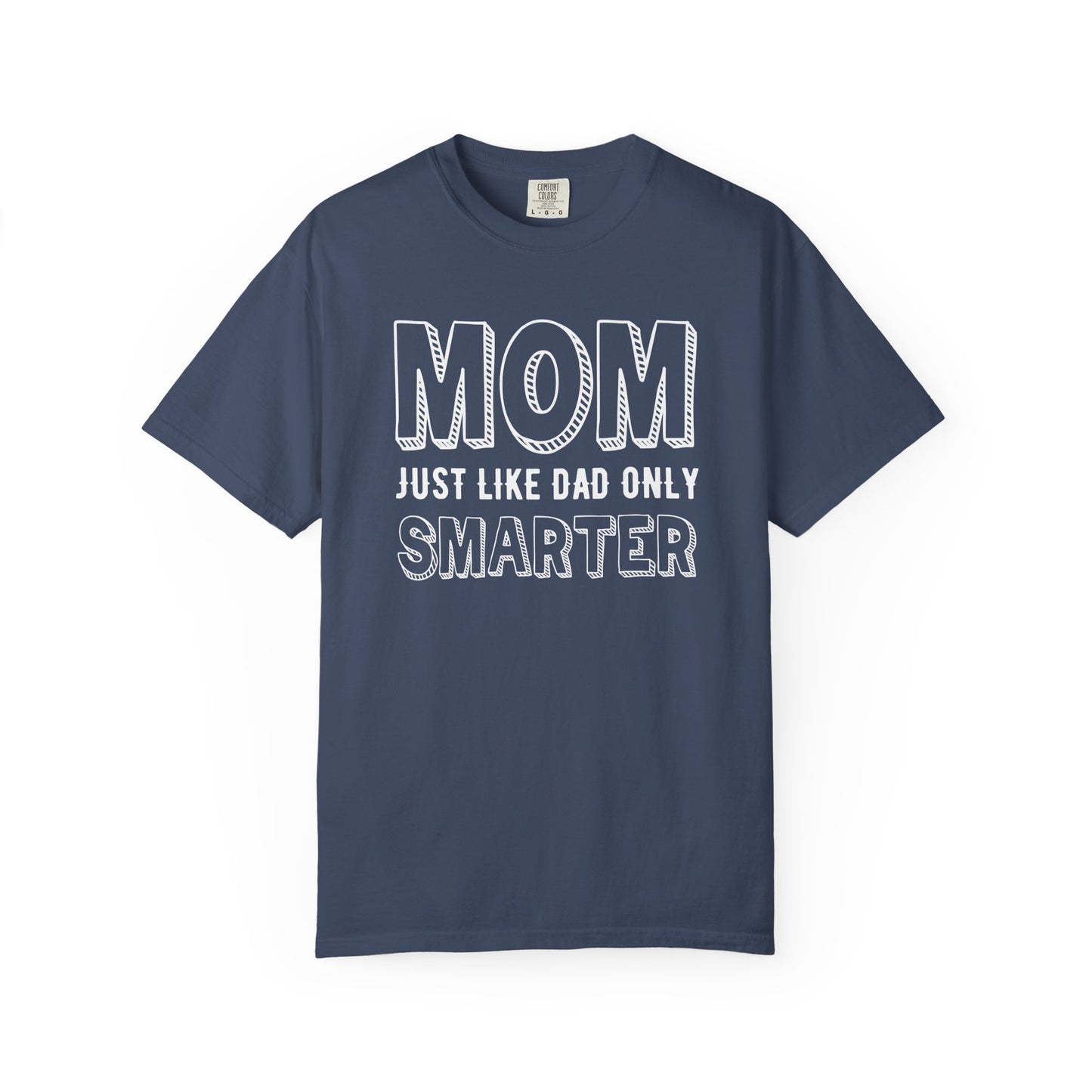Mom T-shirt Mother's Day Mama Tee Unisex Comfort Colors Garment-Dyed Cotton h35