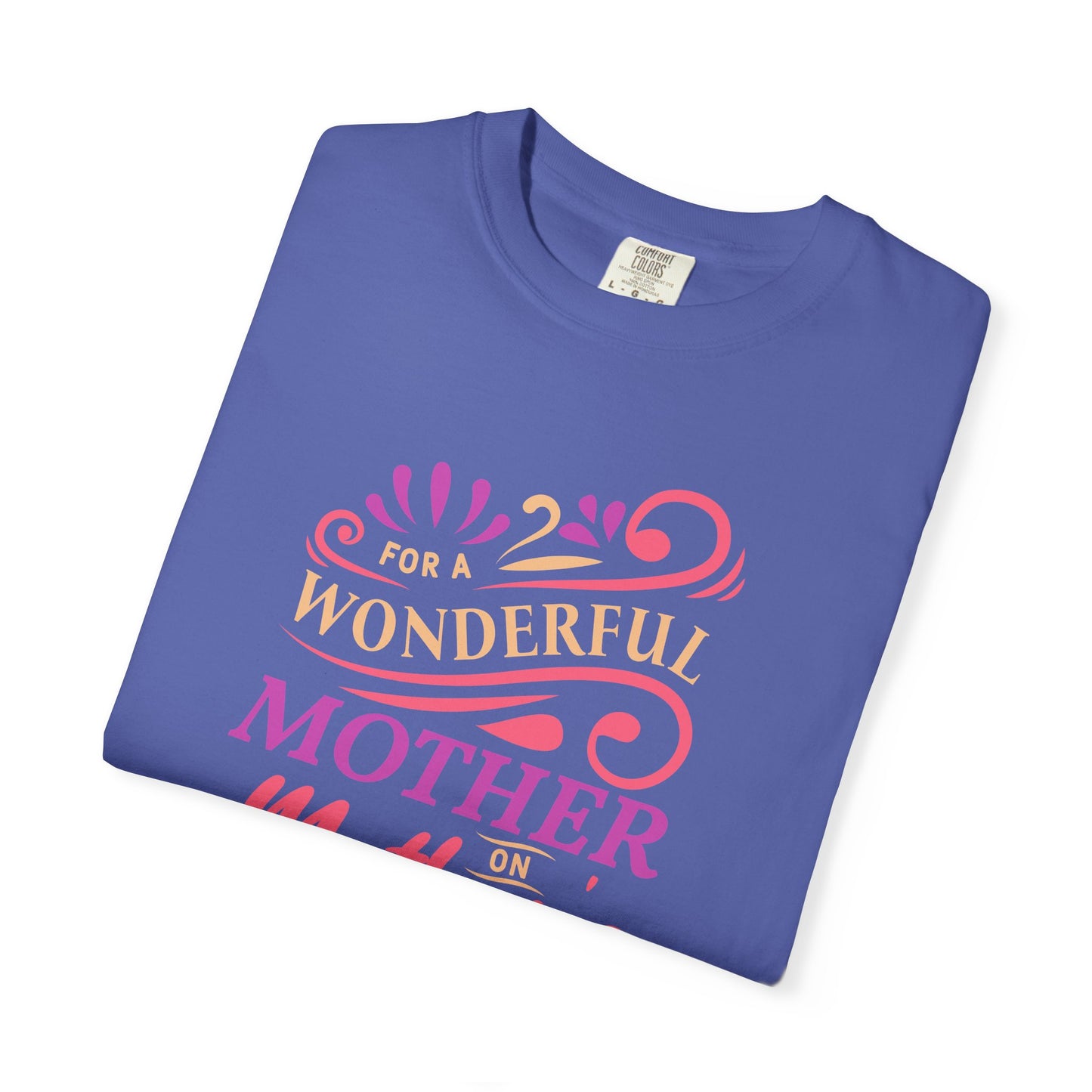 Mom T-shirt Mother's Day Mama Tee Unisex Comfort Colors Garment-Dyed Cotton h18