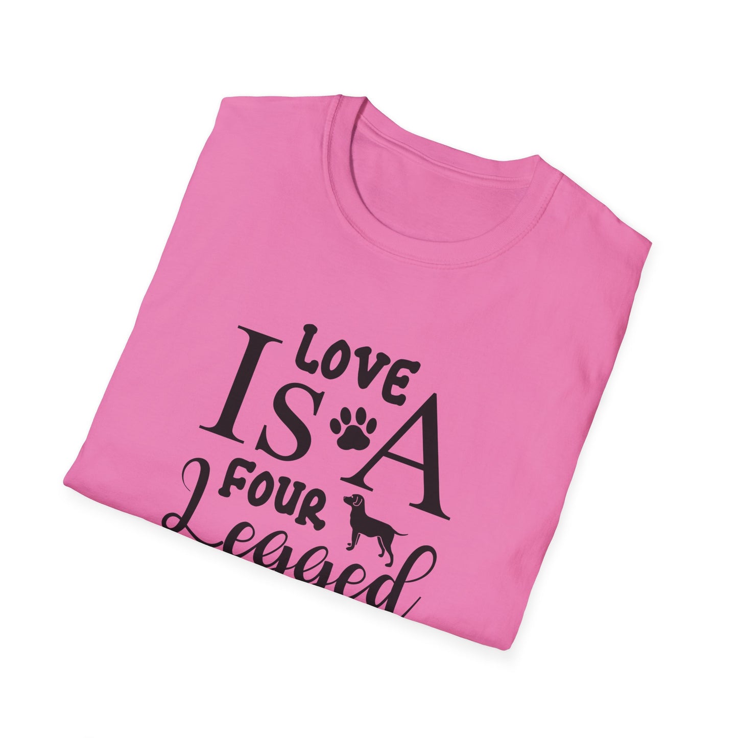 Dog Slogan T Shirts With Funny Quotes Unisex Tee Gildan Softstyle 64000 100 Percent Ring Spun Cotton