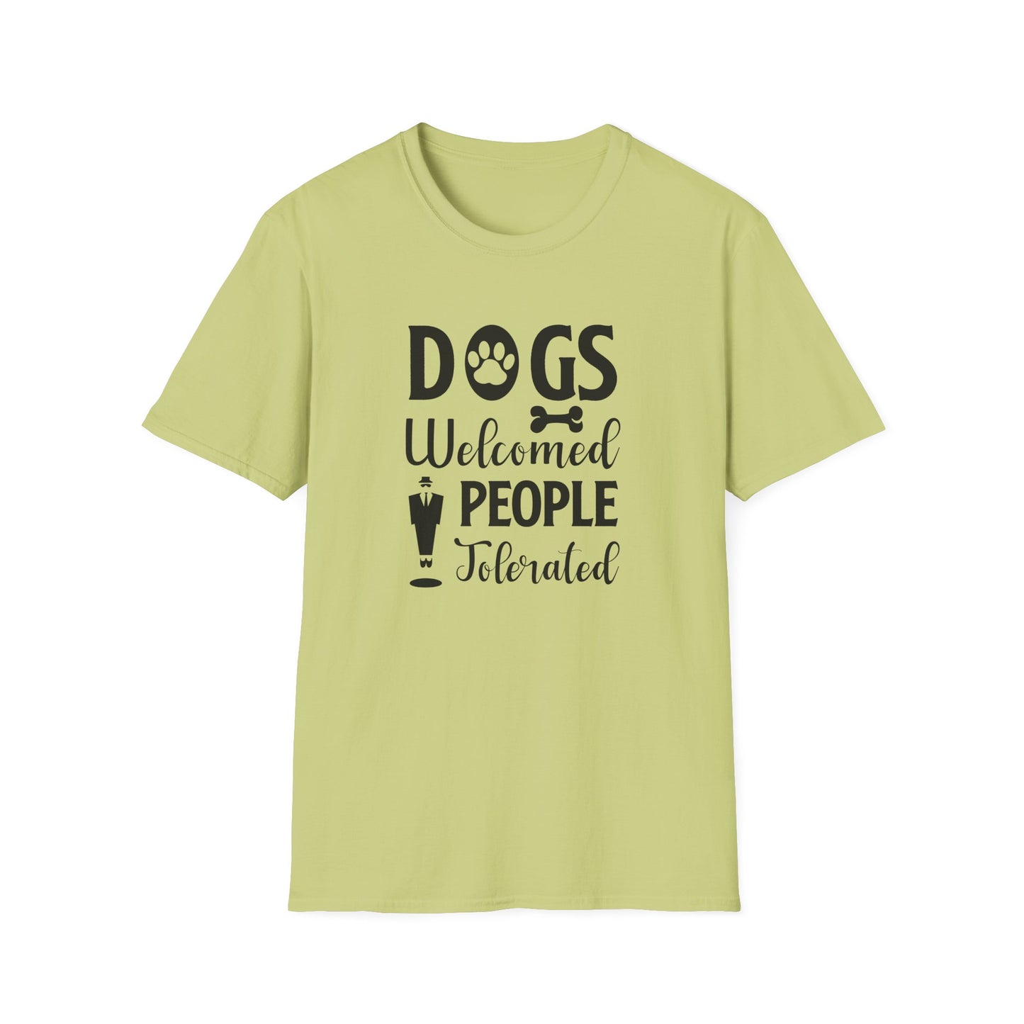 Dog Slogan T Shirts With Funny Quotes Unisex Tee Shirt Gildan Softstyle 64000 100 Percent Cotton