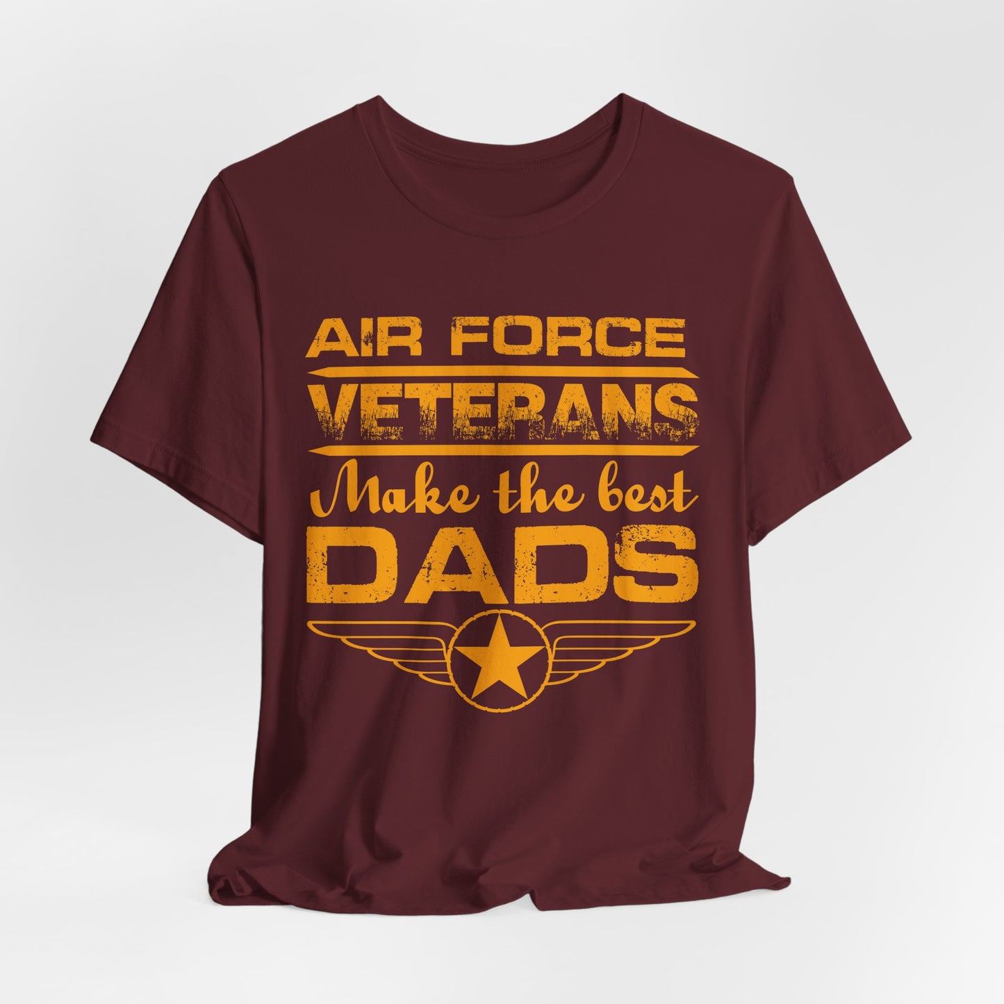 Air Force Veterans Make the Best Dads T-Shirt Military Dad Unisex Cotton Tee v48