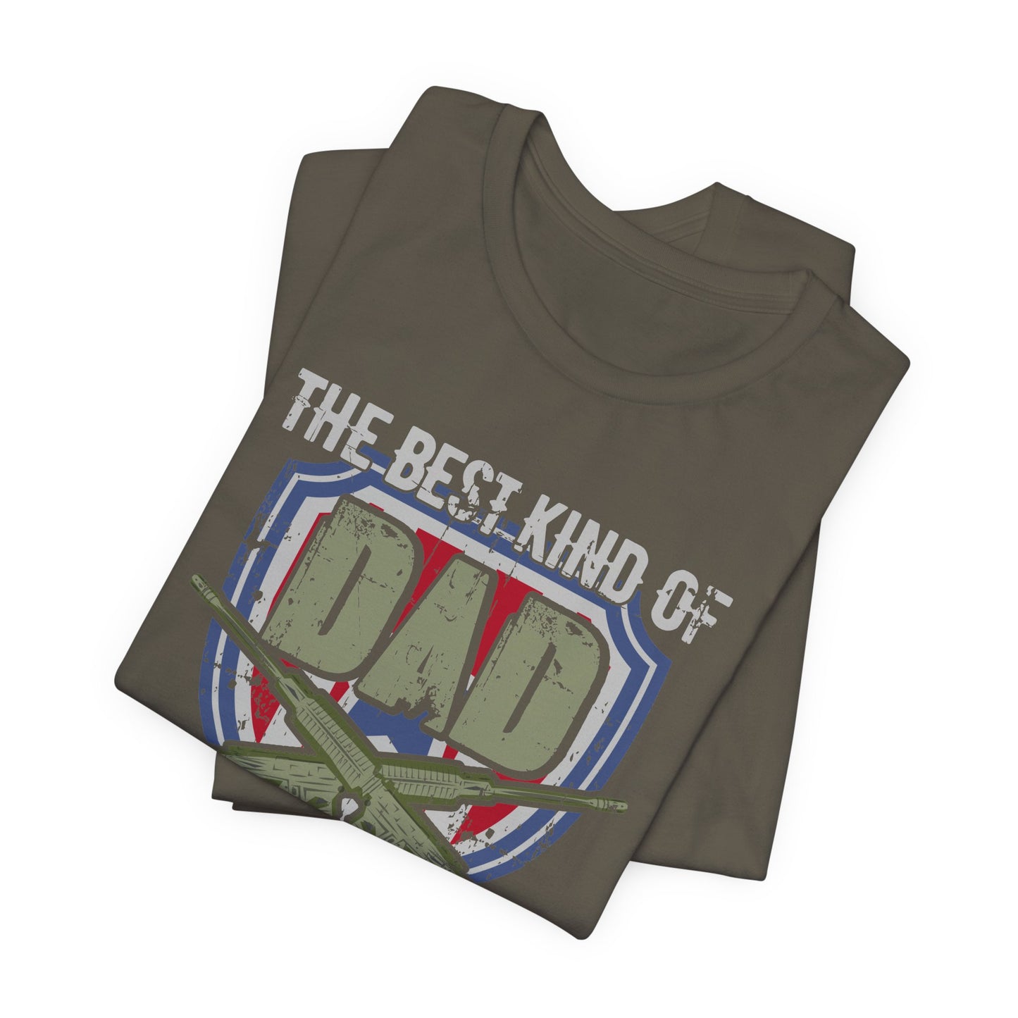The Best Kind of Dad Raises a Veteran T-Shirt Military Veteran Pride Unisex Cotton Tee v13