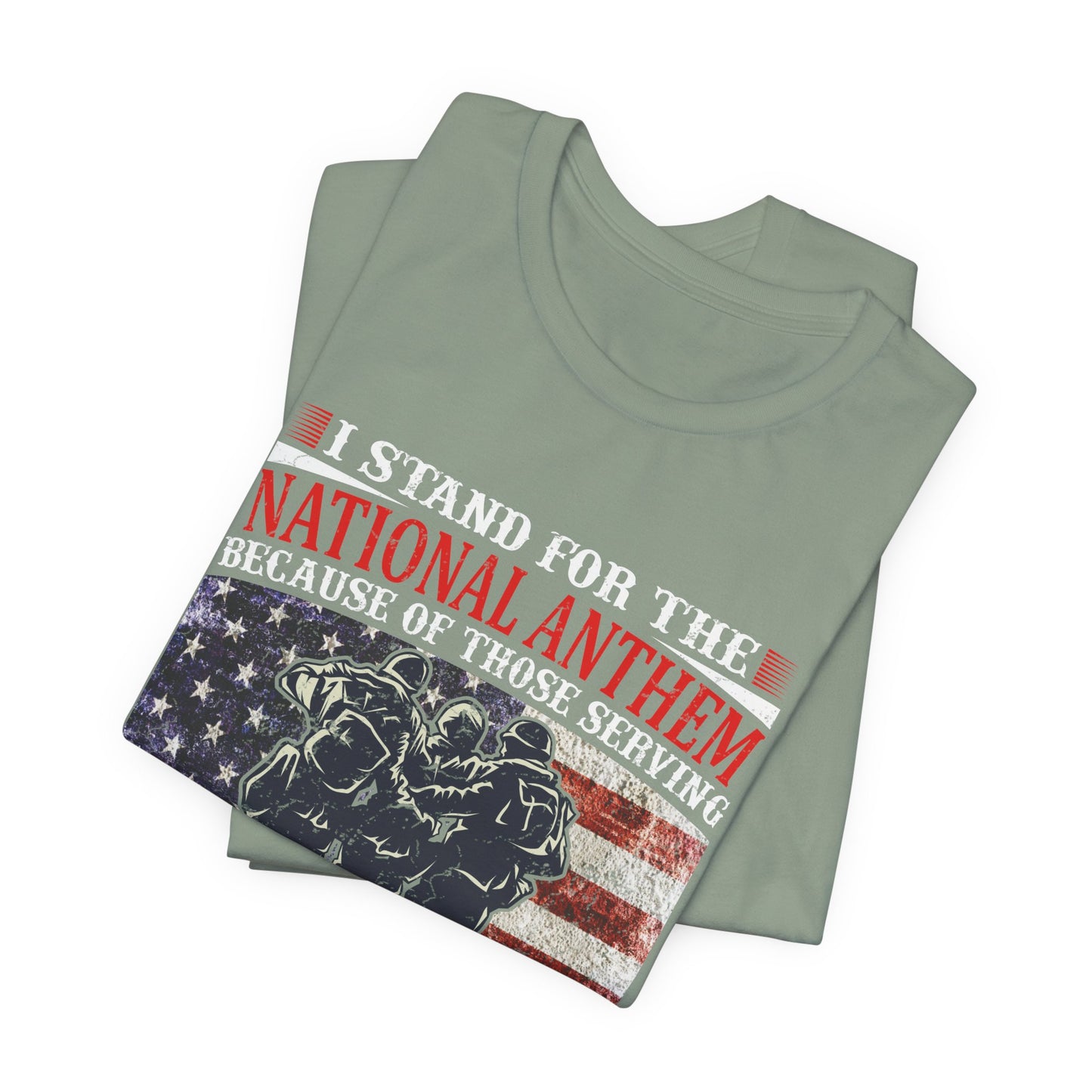 I Stand For The National Anthem military tribute T-Shirt American flag soldiers Unisex Cotton v36
