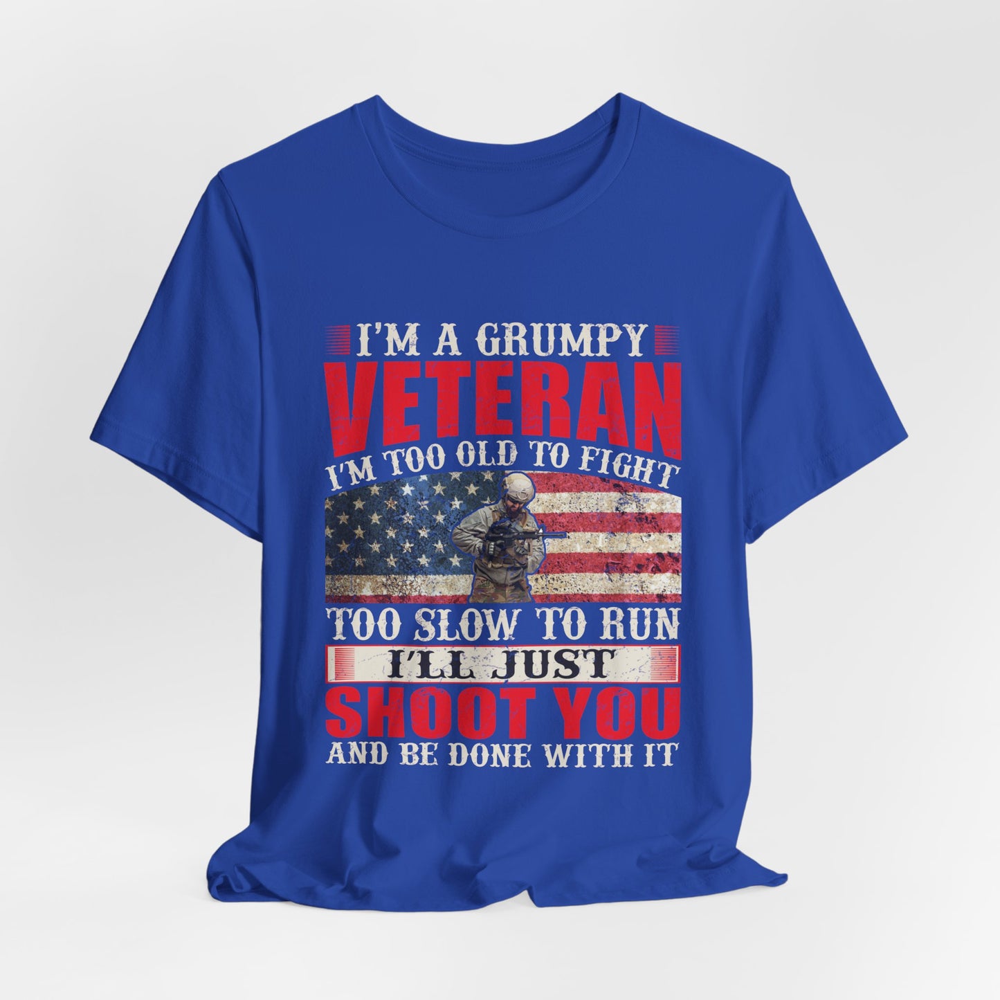 Grumpy Veteran Flag graphic Tee Veteran Patriotic Unisex Cotton Shirt v38