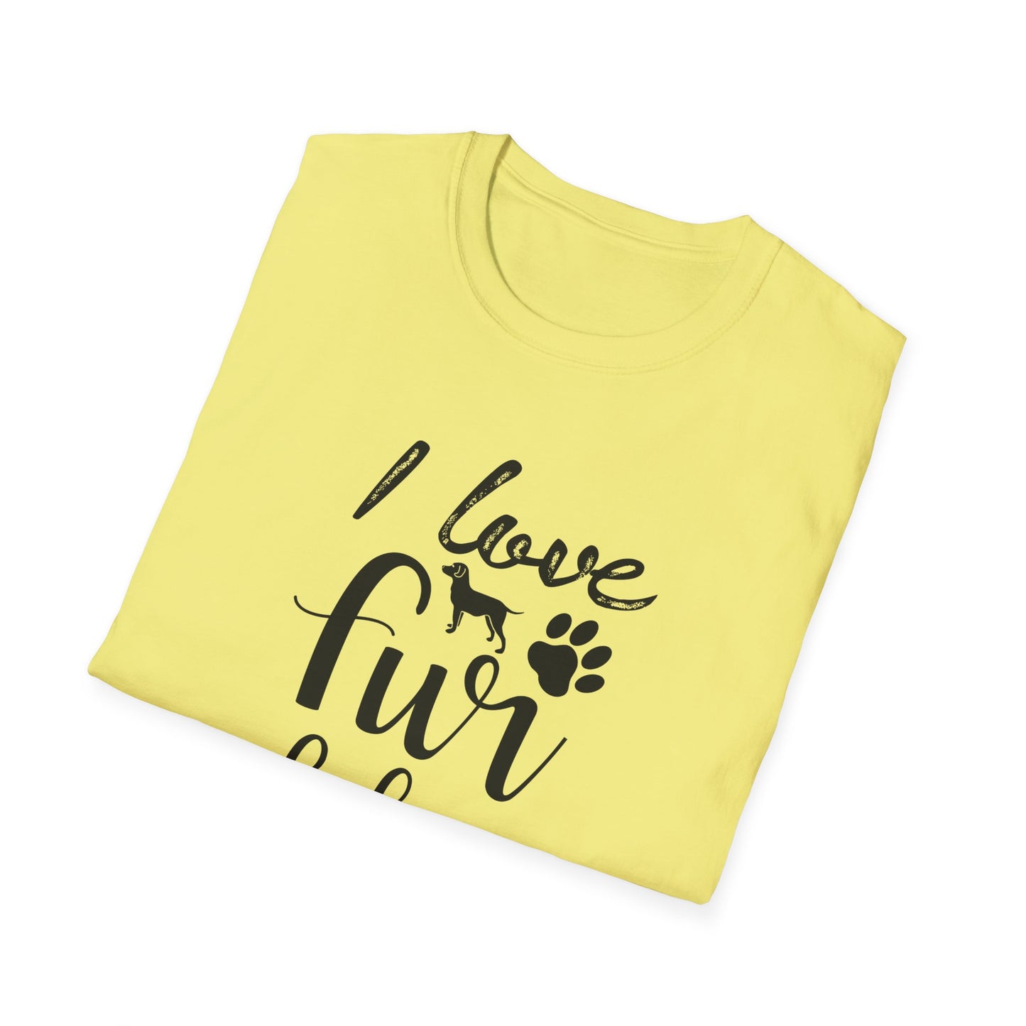 Dog Slogan T Shirts With Funny Quotes Unisex Tee Gildan Softstyle 64000 100 Percent Ring Spun Cotton