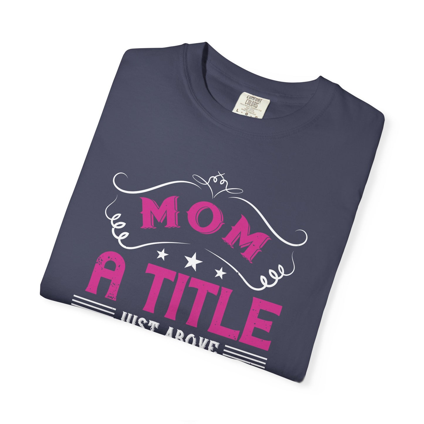 Mom T-shirt Mother Day Mama Tee Unisex Comfort Colors Garment-Dyed Cotton h78