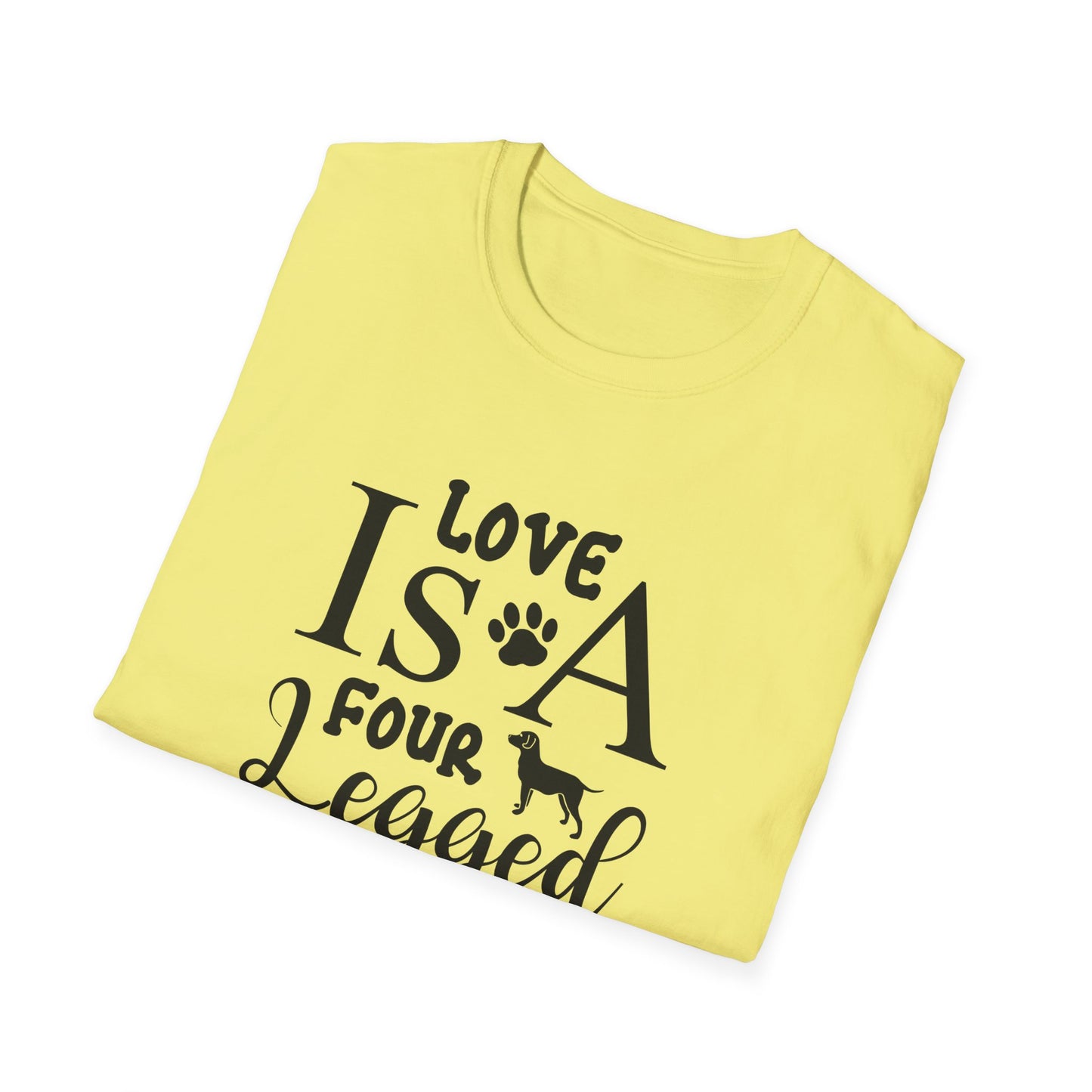 Dog Slogan T Shirts With Funny Quotes Unisex Tee Gildan Softstyle 64000 100 Percent Ring Spun Cotton