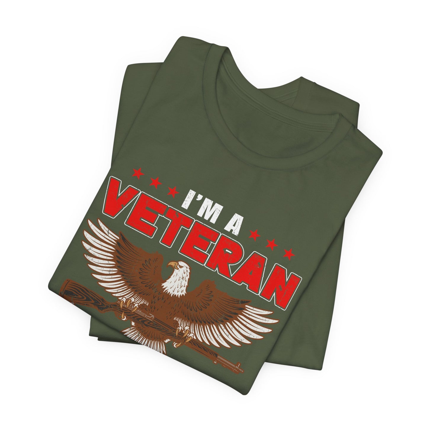 Im a Veteran eagle graphic Tee Veterans oath and gun permit statement Unisex Cotton v35