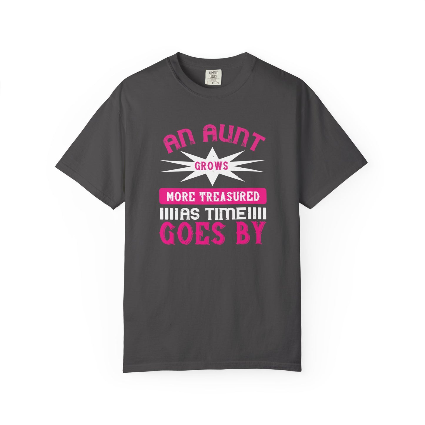 An Aunt T-shirt Mother Day Mama Tee Unisex Comfort Colors Garment-Dyed Cotton h62