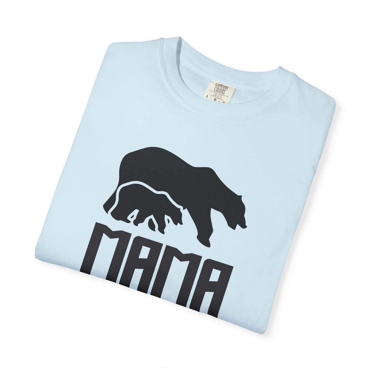 Mama Bear Mom T-shirt Mother's Day Mama Tee Unisex Comfort Colors Garment-Dyed Cotton h12