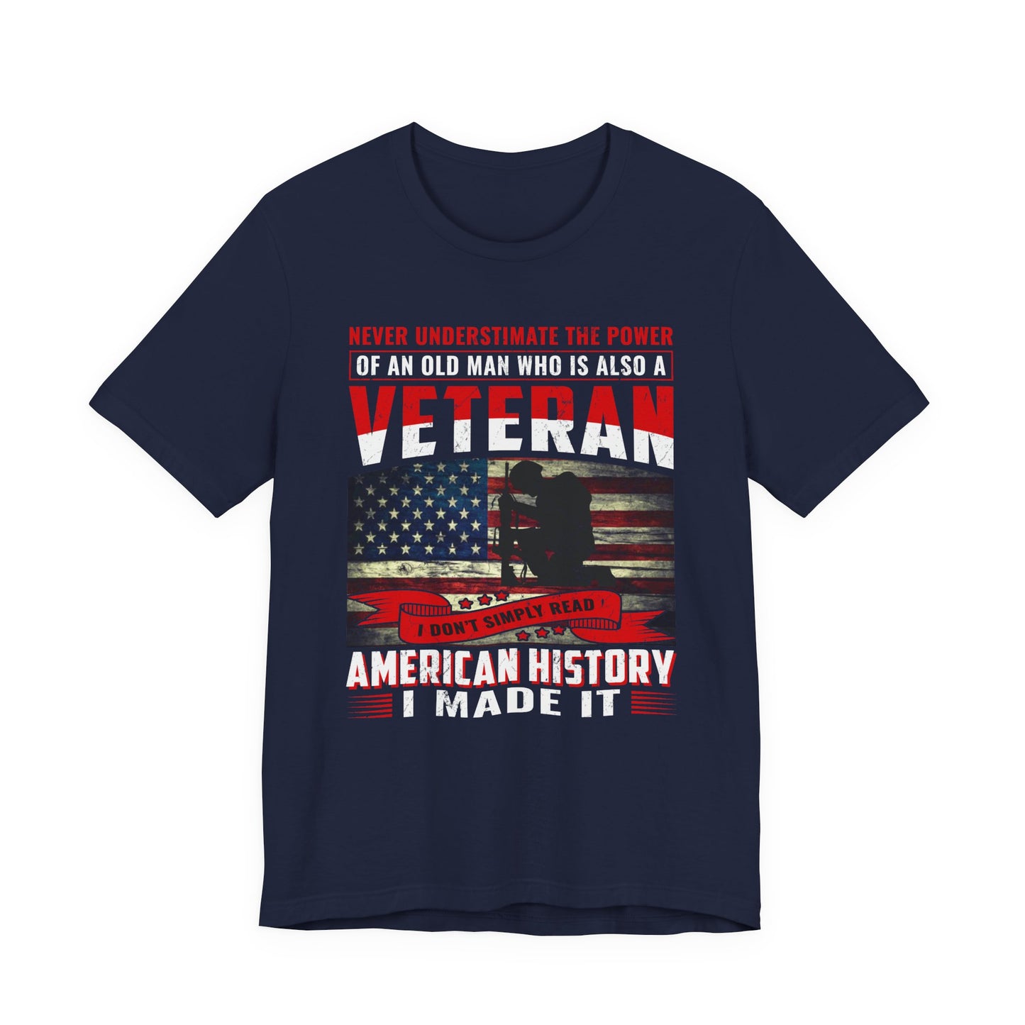 Veteran American flag T-Shirt I Made It Old Man Veteran Military Pride Unisex Cotton v32