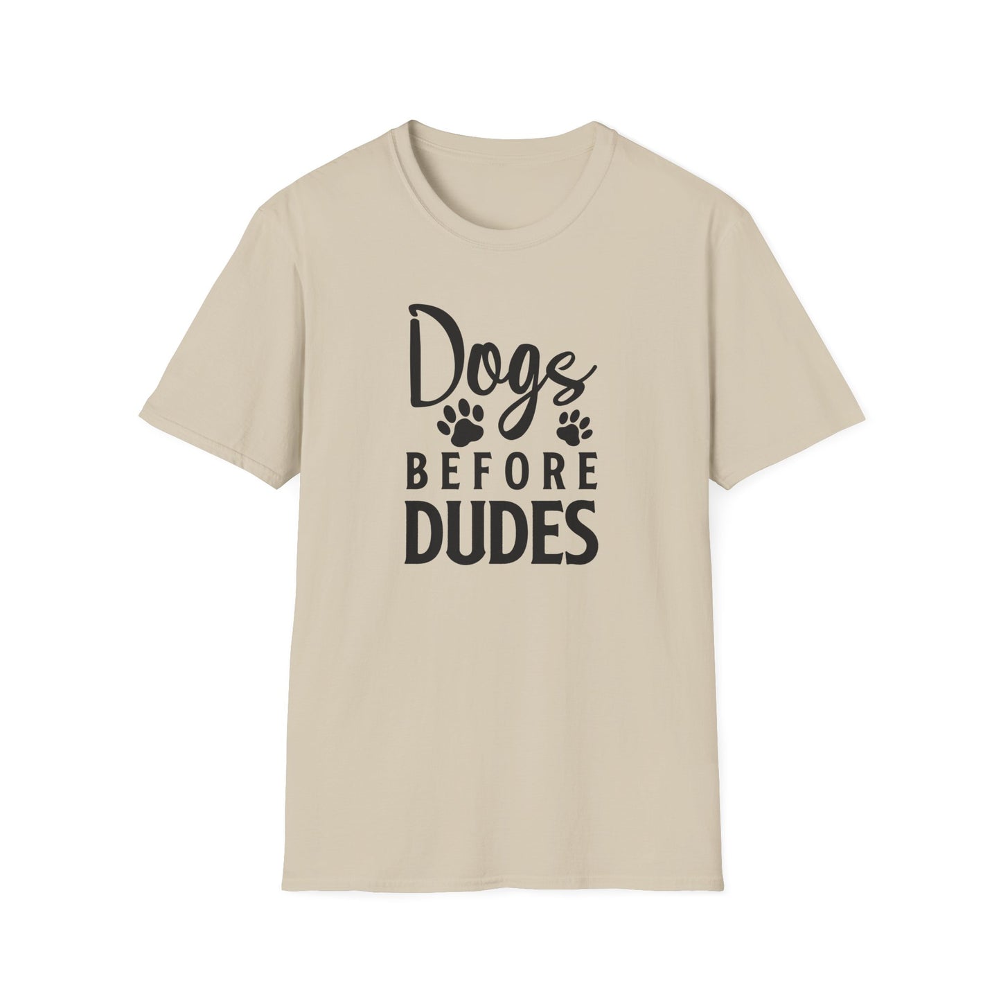 Dog Slogan T Shirts Funny Quotes Tee Unisex Softstyle Cotton Tee 100 Percent Ring Spun