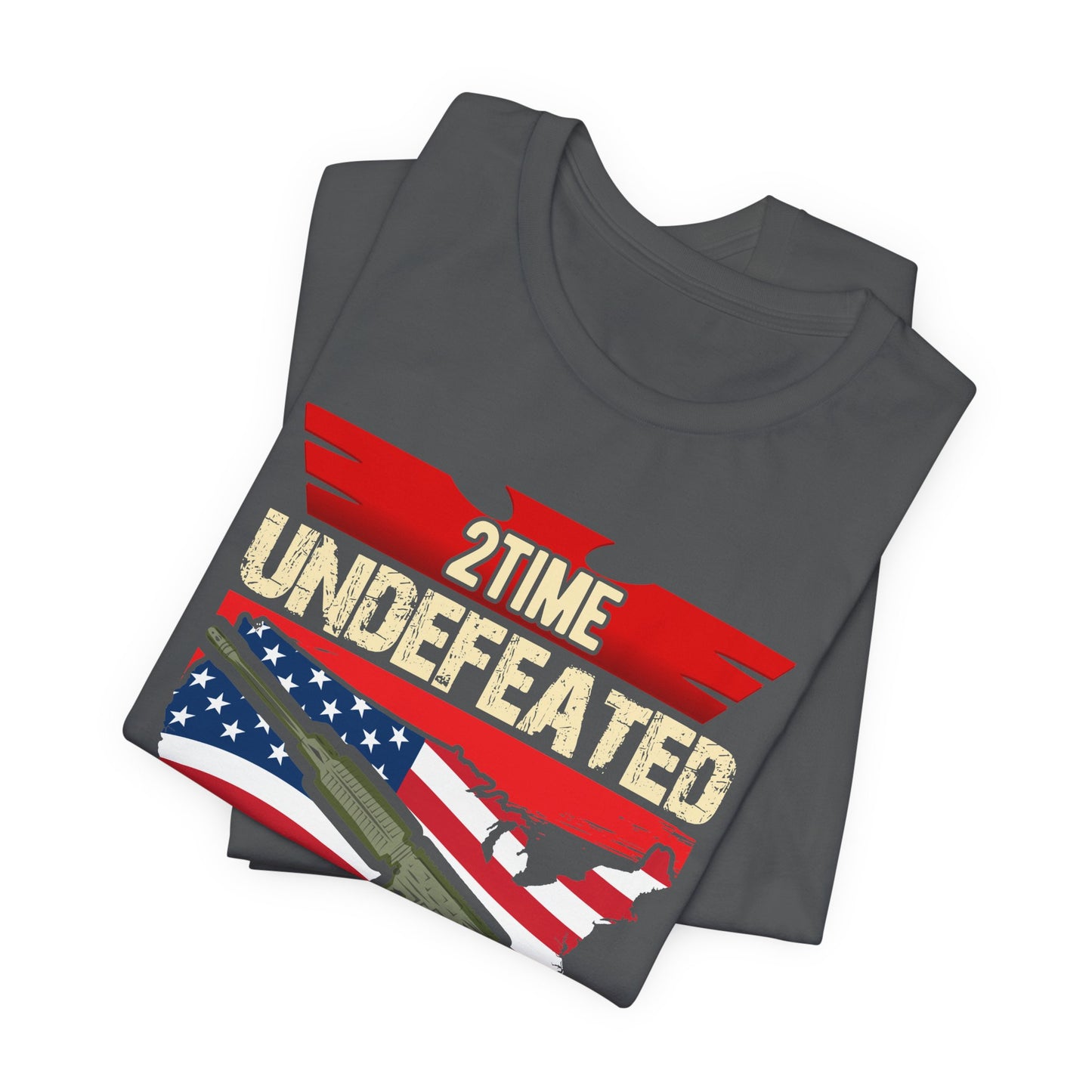 2Time Undefeated World War Champs T-Shirt American Flag Rifle Design Unisex Cotton v15