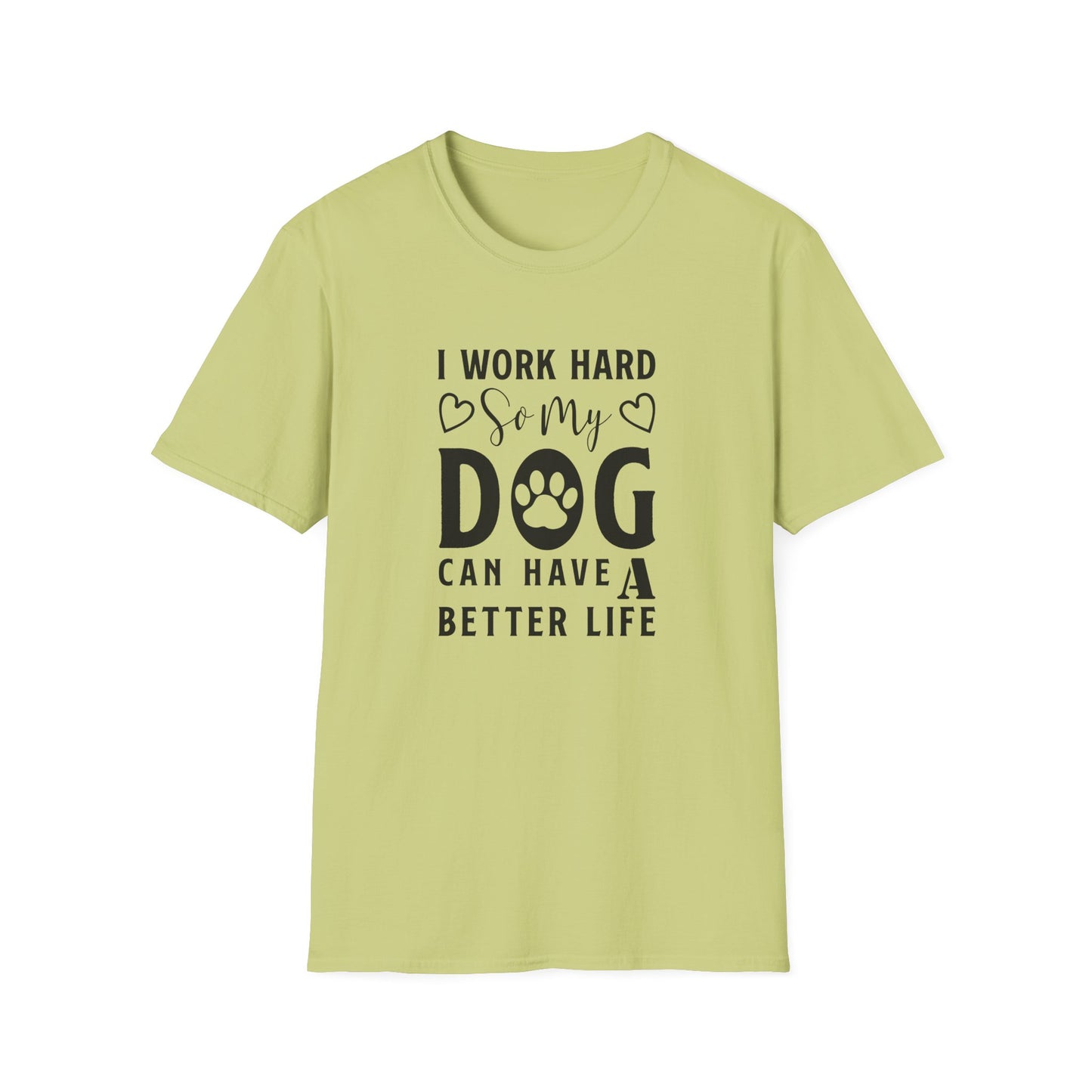 Dog Slogan T Shirts With Funny Words Unisex Tee Shirt Cute Quotes Gildan Softstyle 64000 Cotton