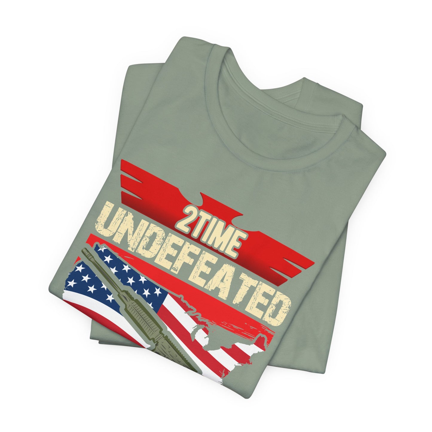 2Time Undefeated World War Champs T-Shirt American Flag Rifle Design Unisex Cotton v15